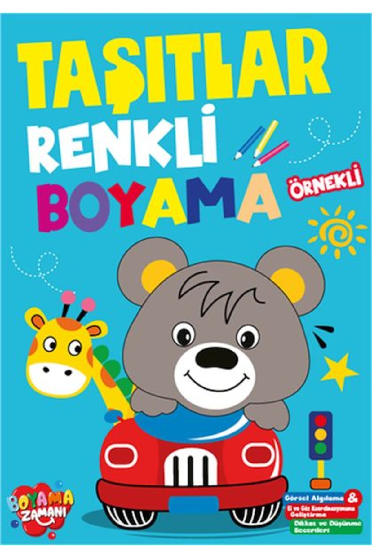 BOYAMA ZAMANI Renkli Boyama Taşıtlar