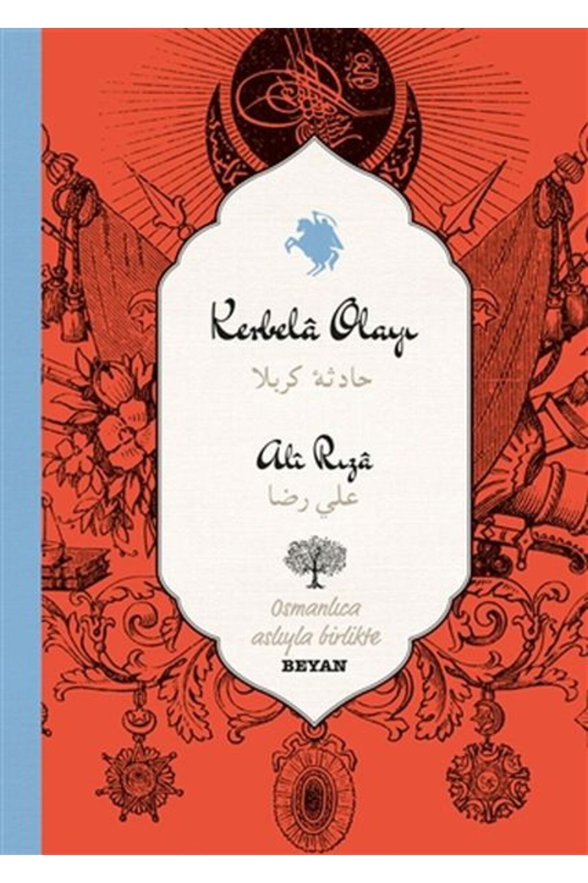 Beyan Yayınları Karbela Olayı