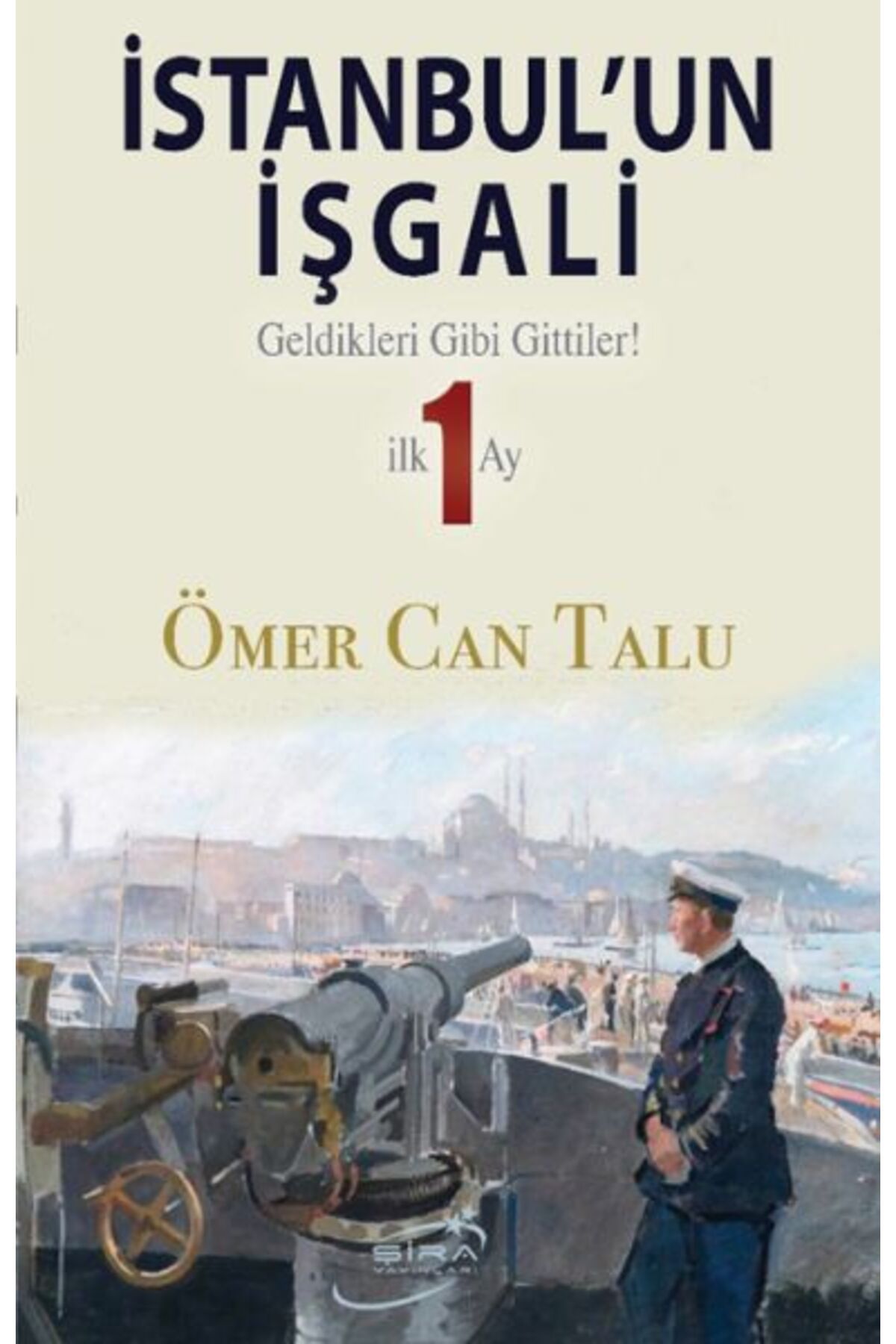 Şira Yayınları İstanbul'un İşgali