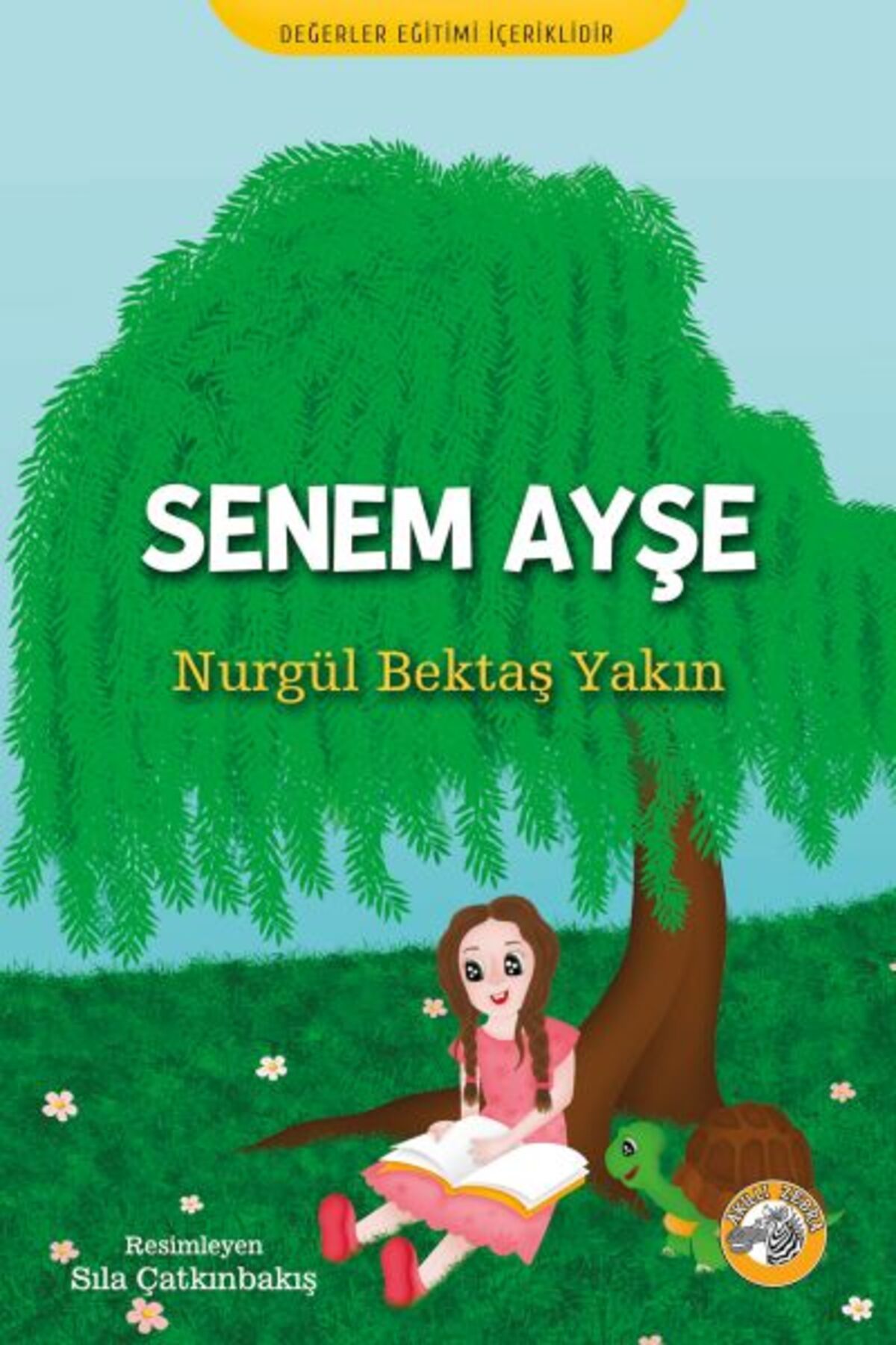 Akıllı Zebra Senem Ayşe
