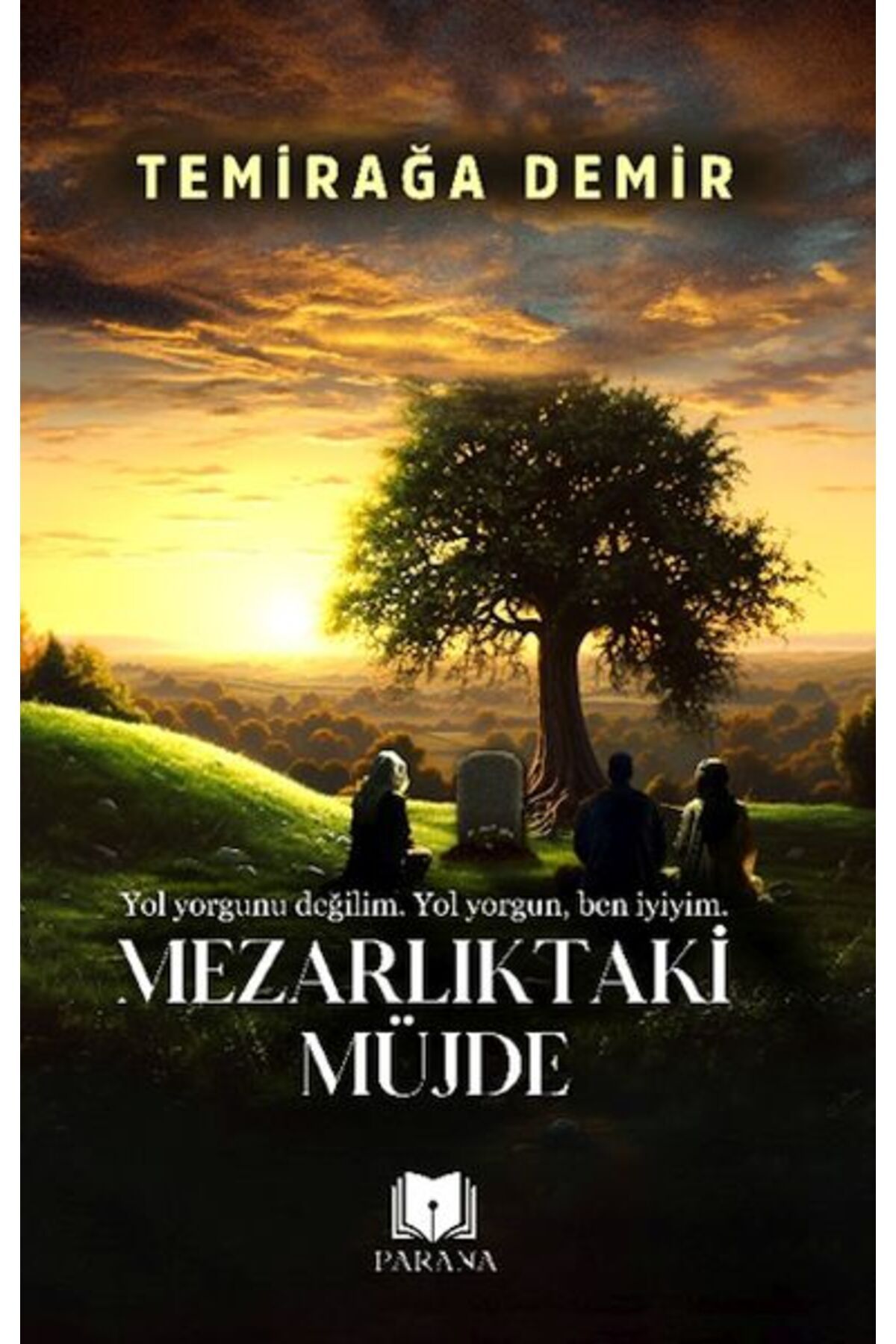 Parana Yayınları Mezarlıktaki Müjde