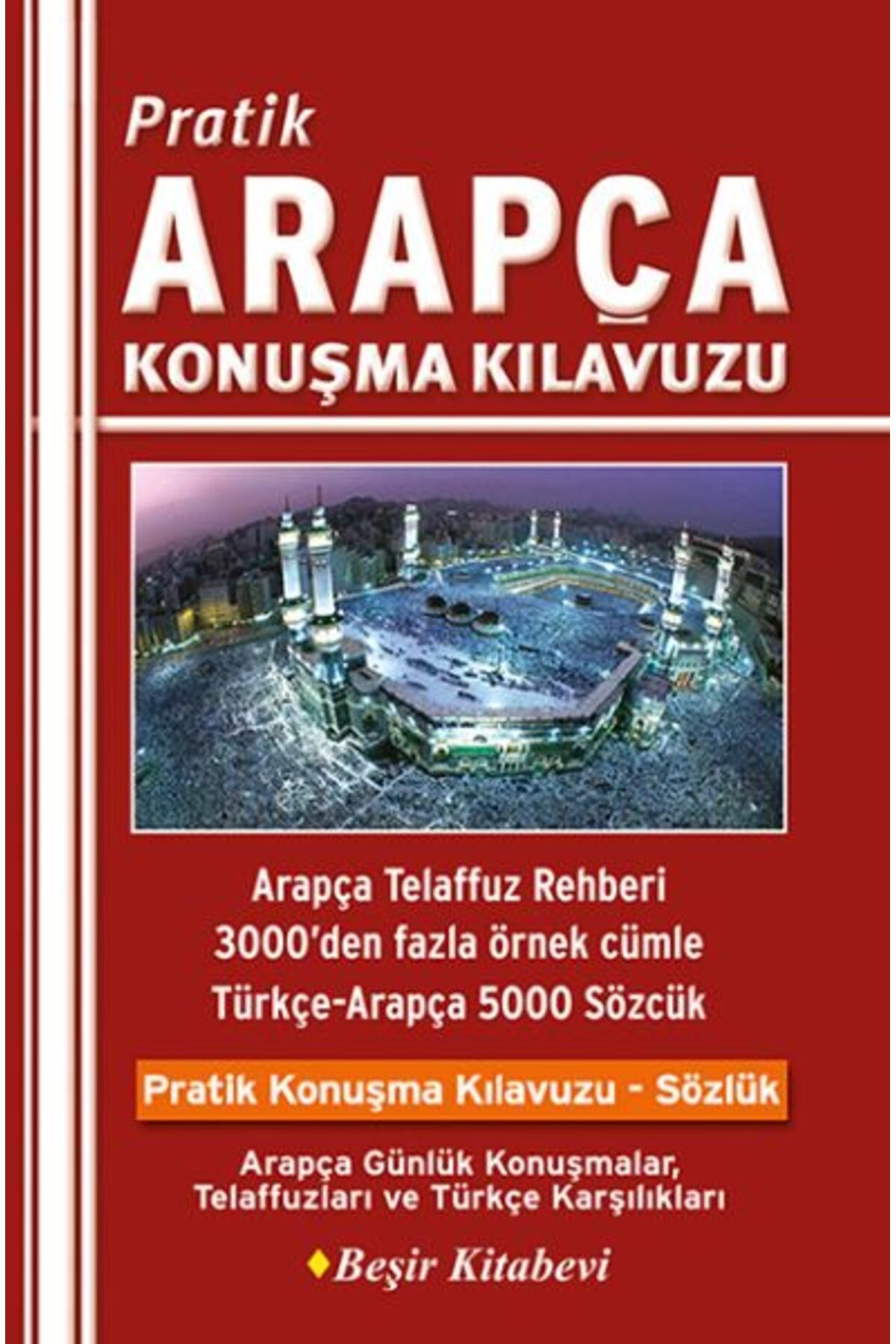 Beşir Kitabevi Pratik Arapça Konuşma Kılavuzu