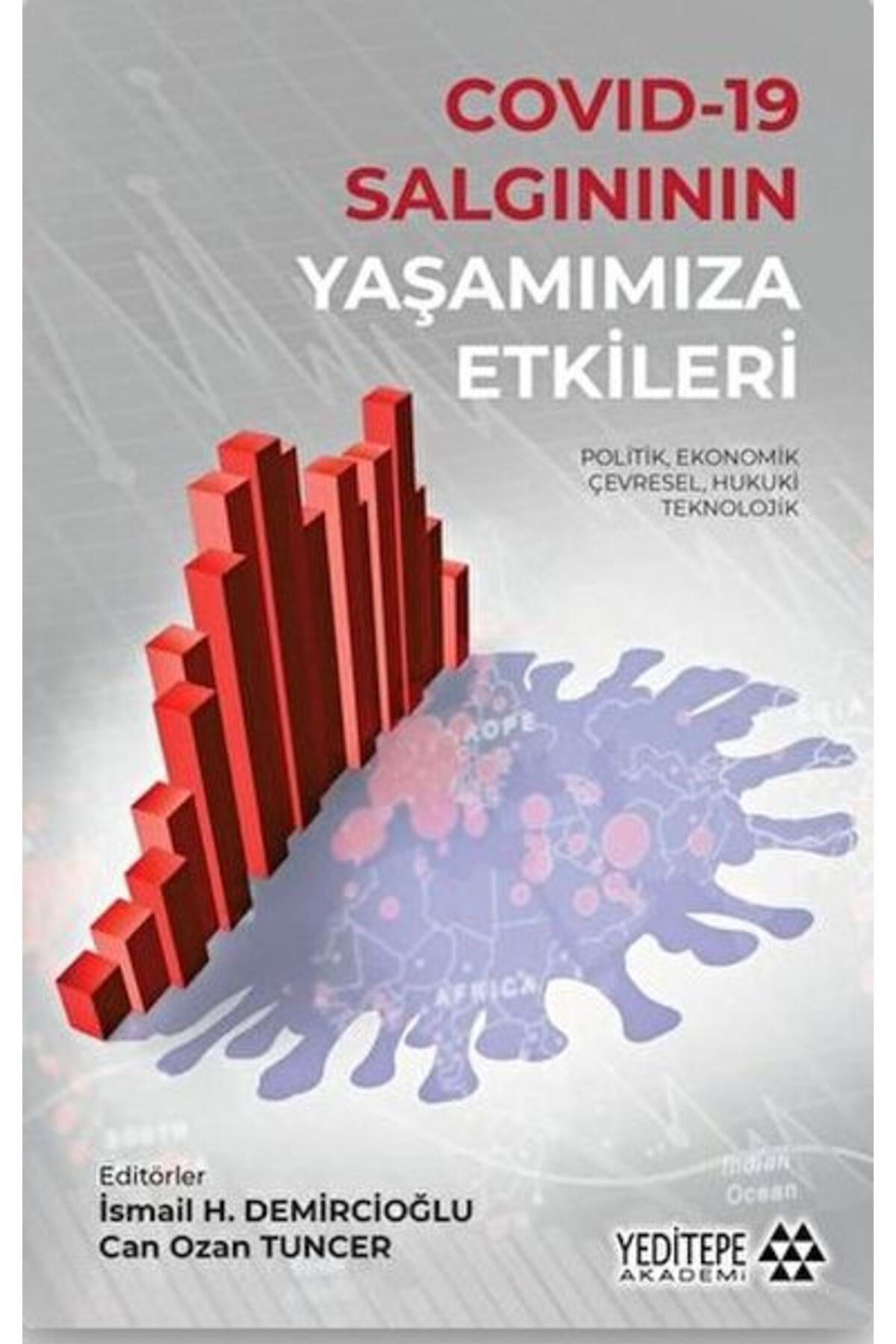 Yeditepe Yayınevi Salgınının Yaşamımıza Etkileri
