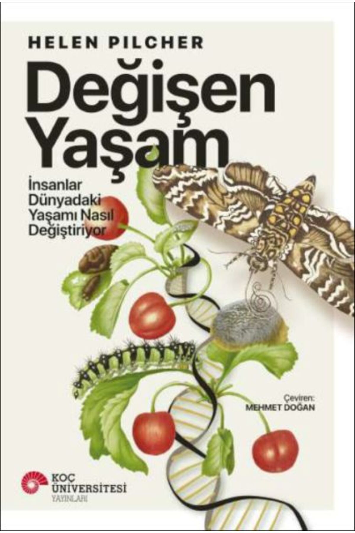 Destek Yayınları Değişen Yaşam - İnsanlar Dünyadaki Yaşamı Nasıl Değiştiriyor