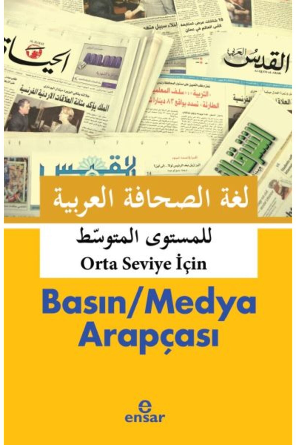 Destek Yayınları Basın - Medya Arapçası (Orta Seviye İçin)