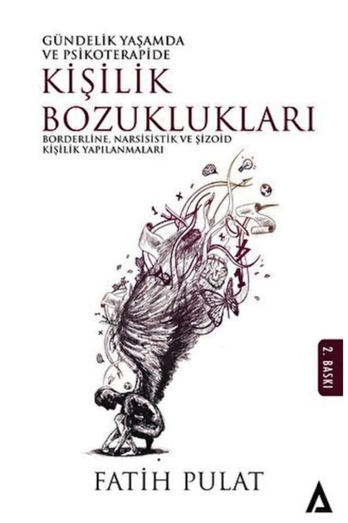 Kanon Kitap Gündelik Hayatta Ve Psikoterapide Kişilik Bozuklukları