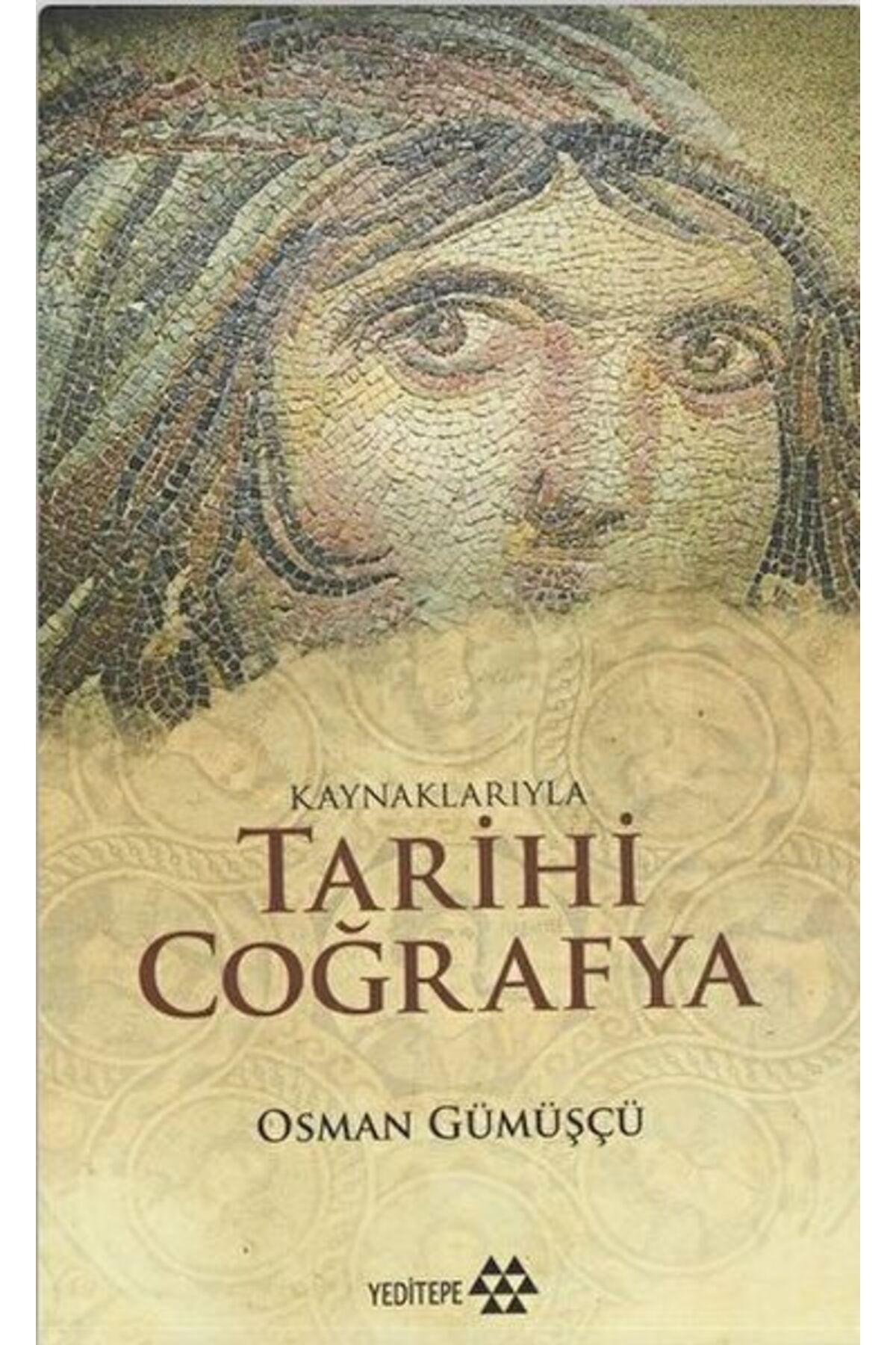 Yeditepe Yayınevi Kaynaklarıyla Tarihi Coğrafya