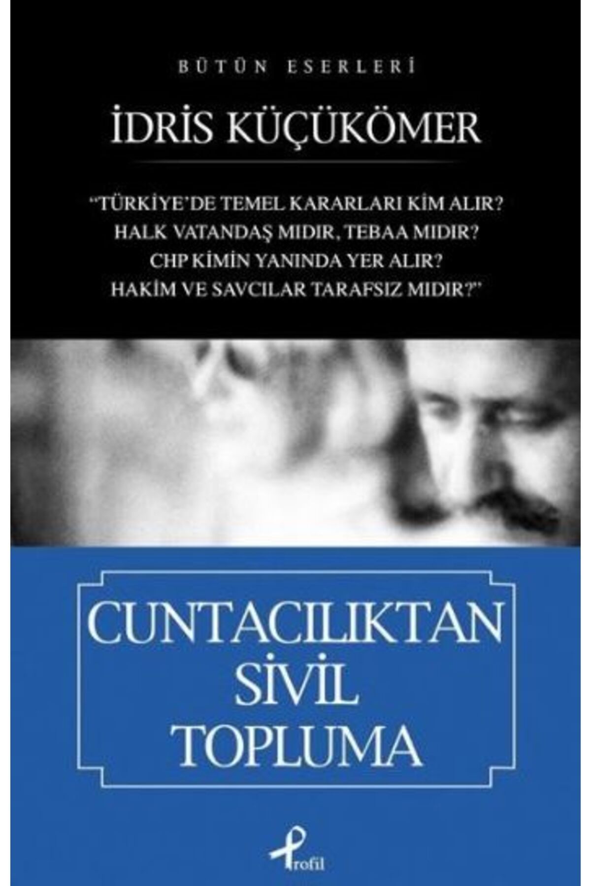 Profil Kitap Cuntacılıktan Sivil Topluma