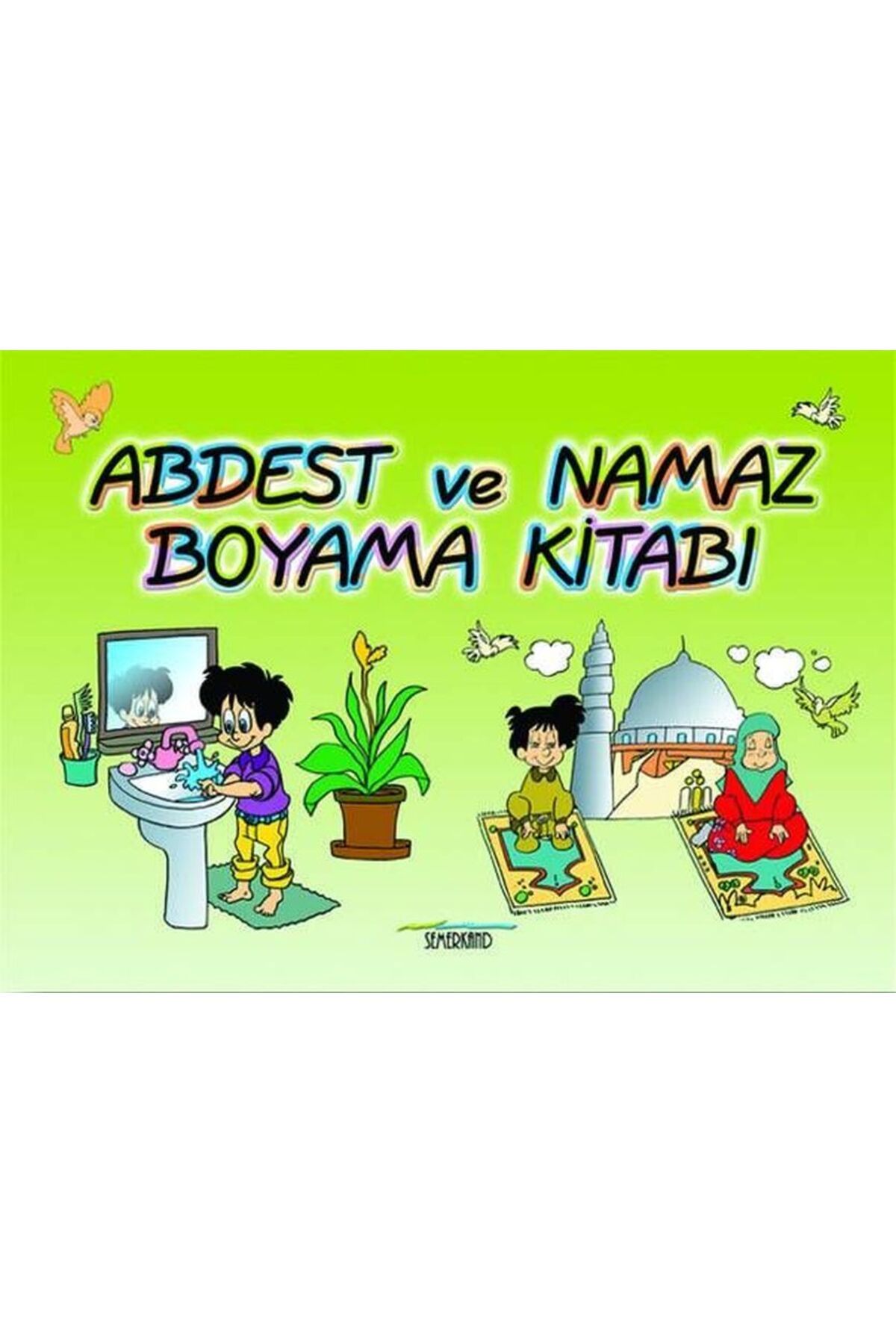 Semerkand Yayınları Abdest ve Namaz Boyama Kitabı