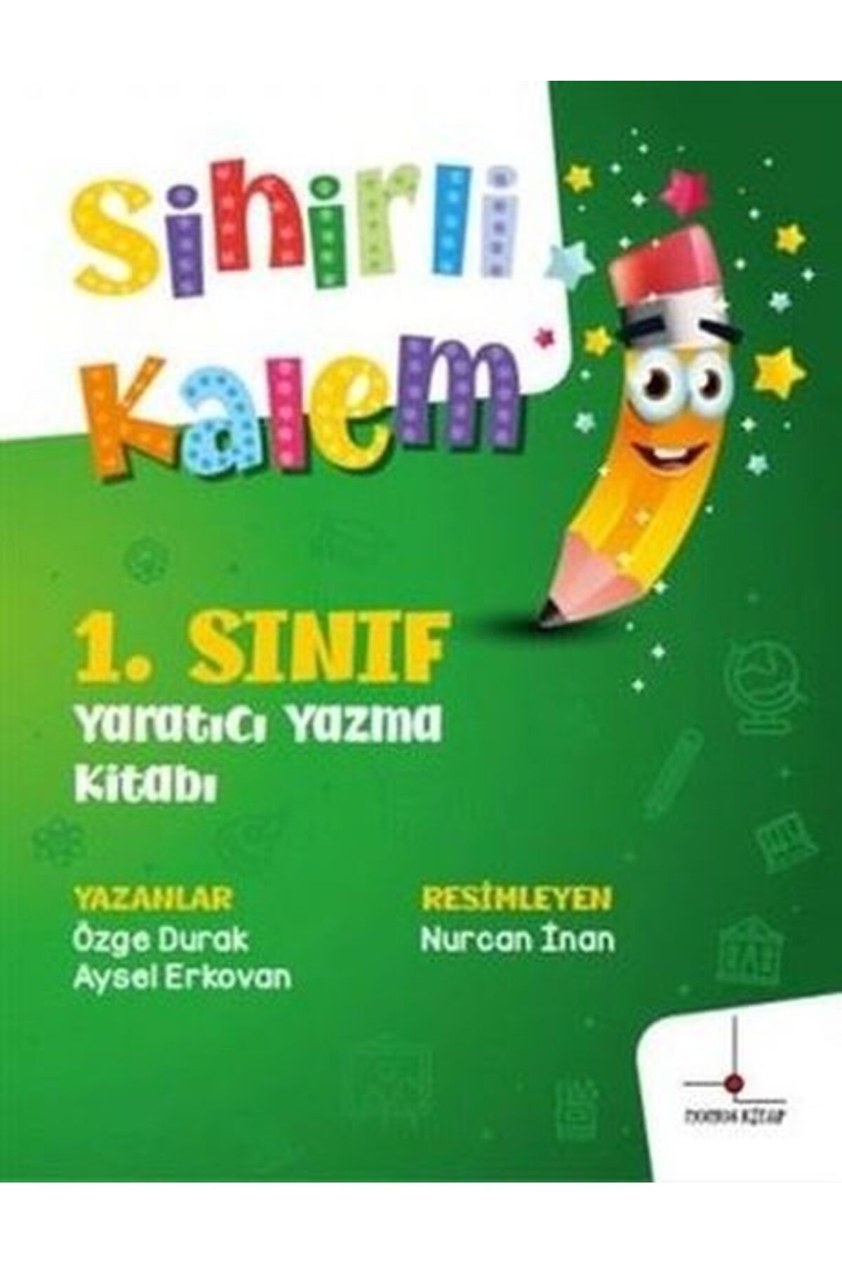 Nomos Kitap 1. Sınıf Yaratıcı Yazma Kitabı - Sihirli Kalem