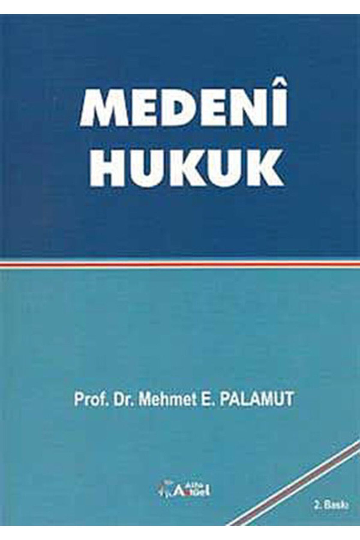 Alfa Aktüel Yayınları Medeni Hukuk