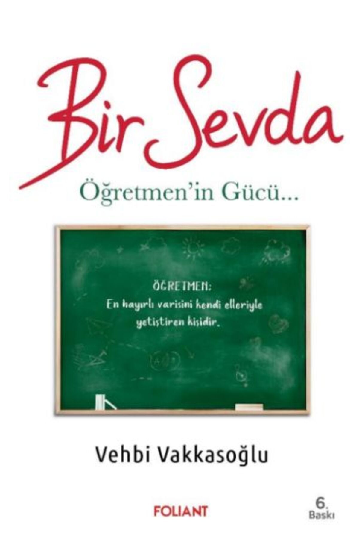 Foliant Yayınları Bir Sevda