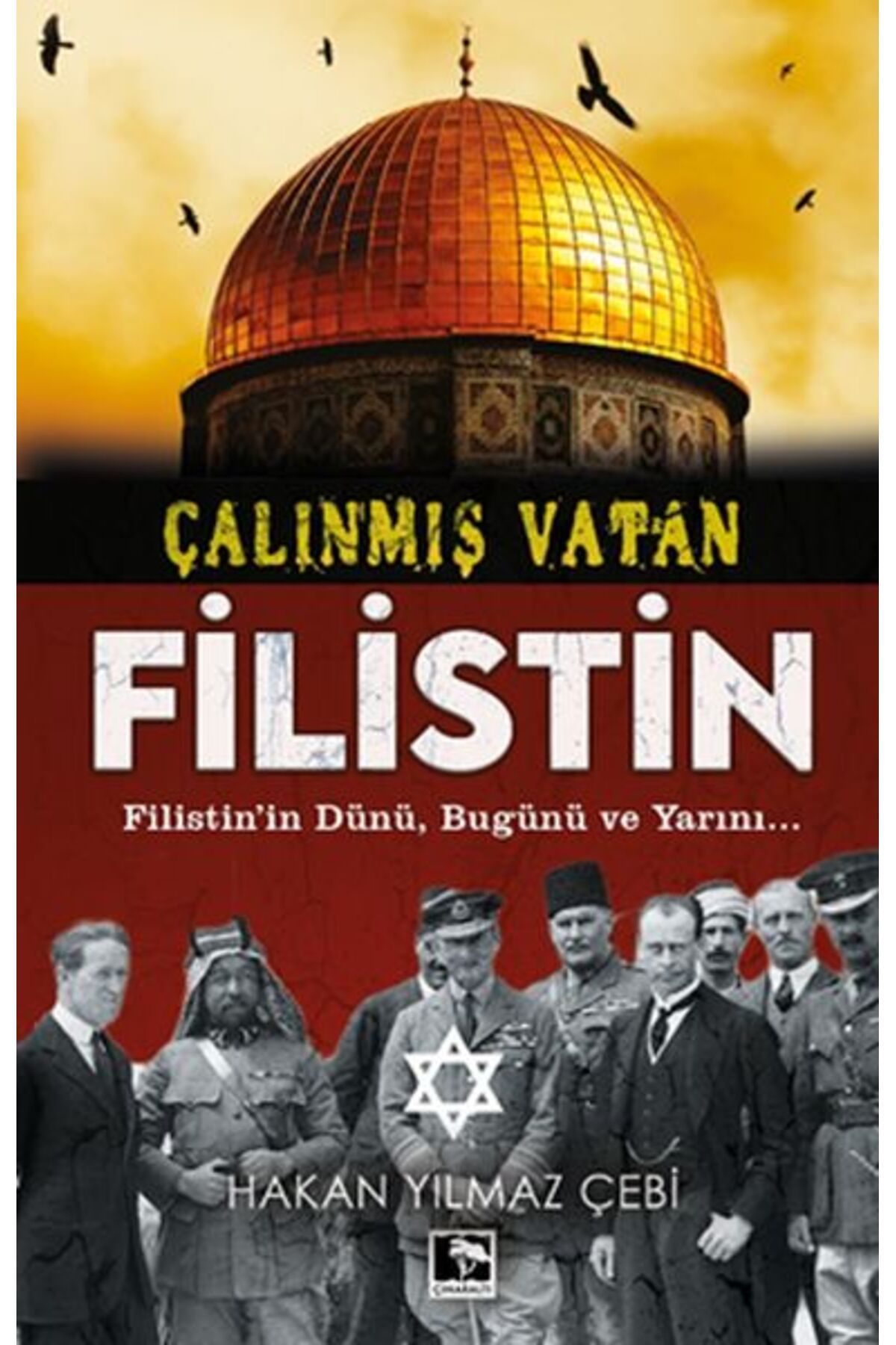 Çınaraltı Yayınları Çalınmış Vatan Filistin