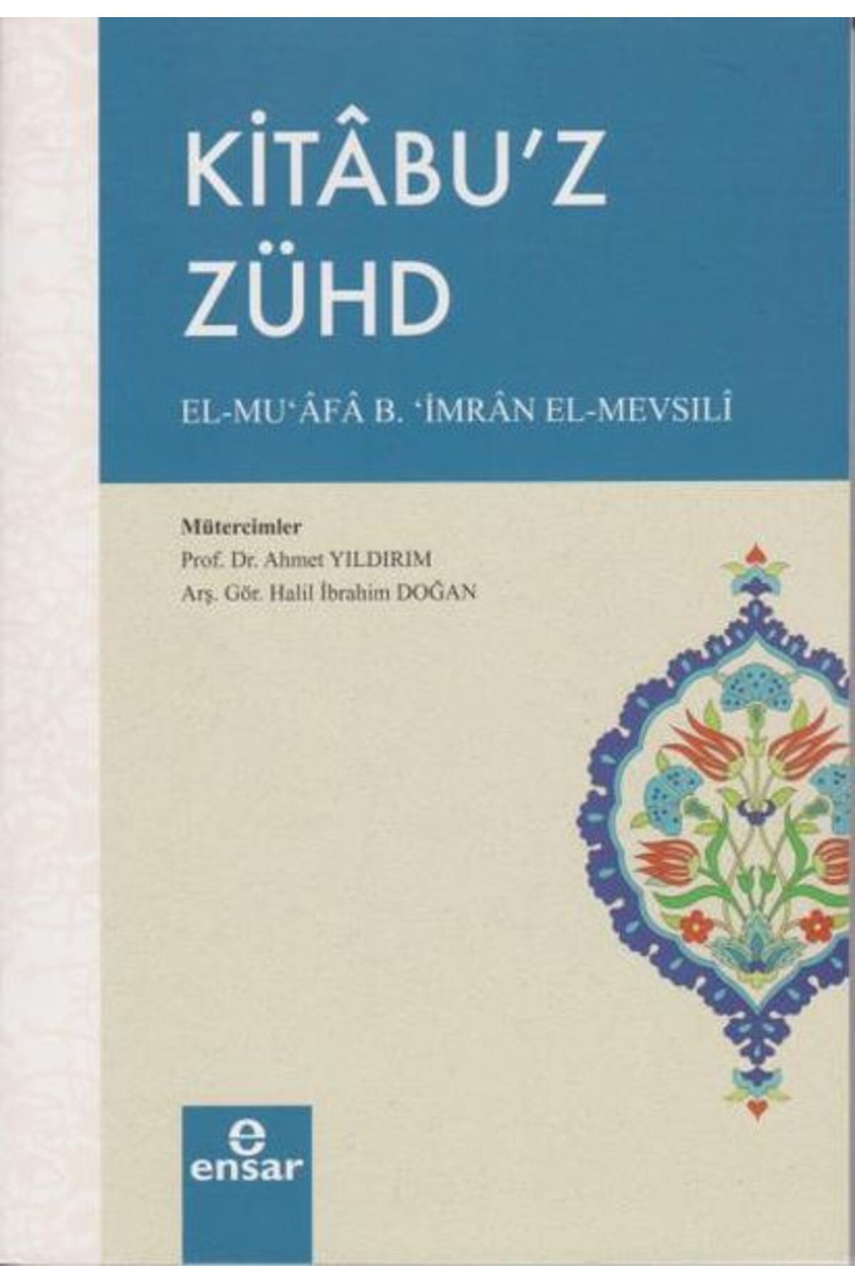 Ensar Neşriyat Kitabu'z Zühd