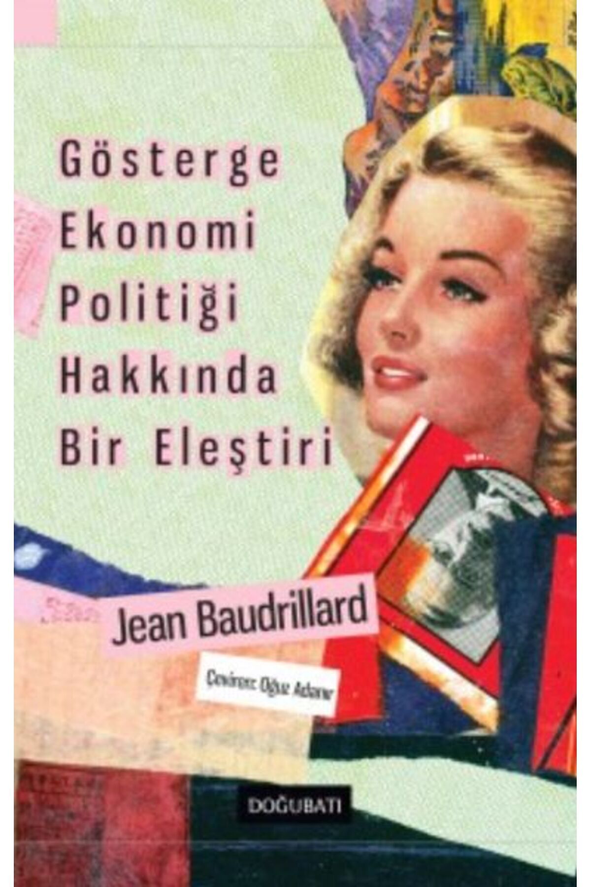 Destek Yayınları Gösterge Ekonomi Politiği Hakkında Bir Eleştiri