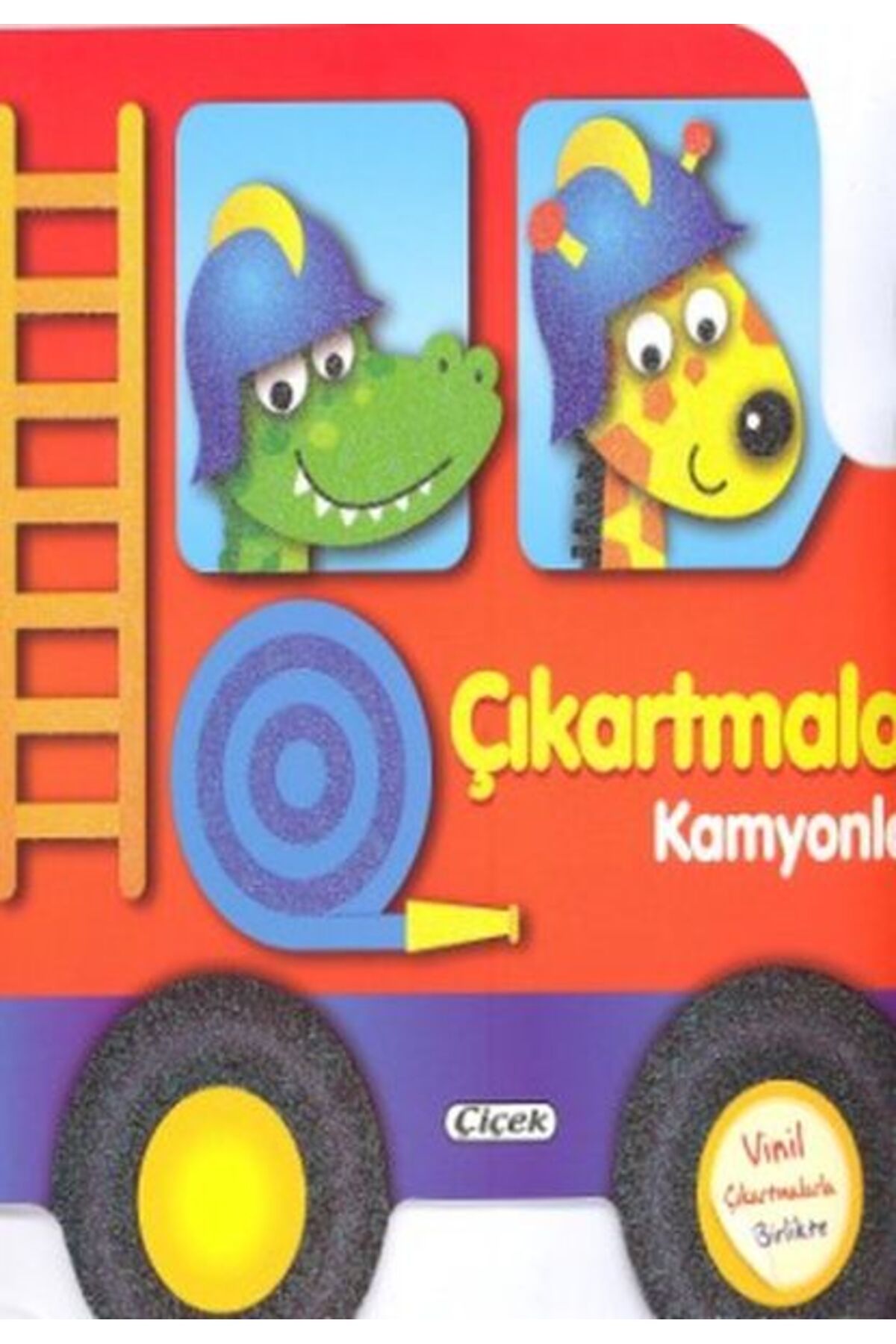 Çiçek Yayıncılık Çıkartmalarla Taşıtları Tasarla - Kamyonlar