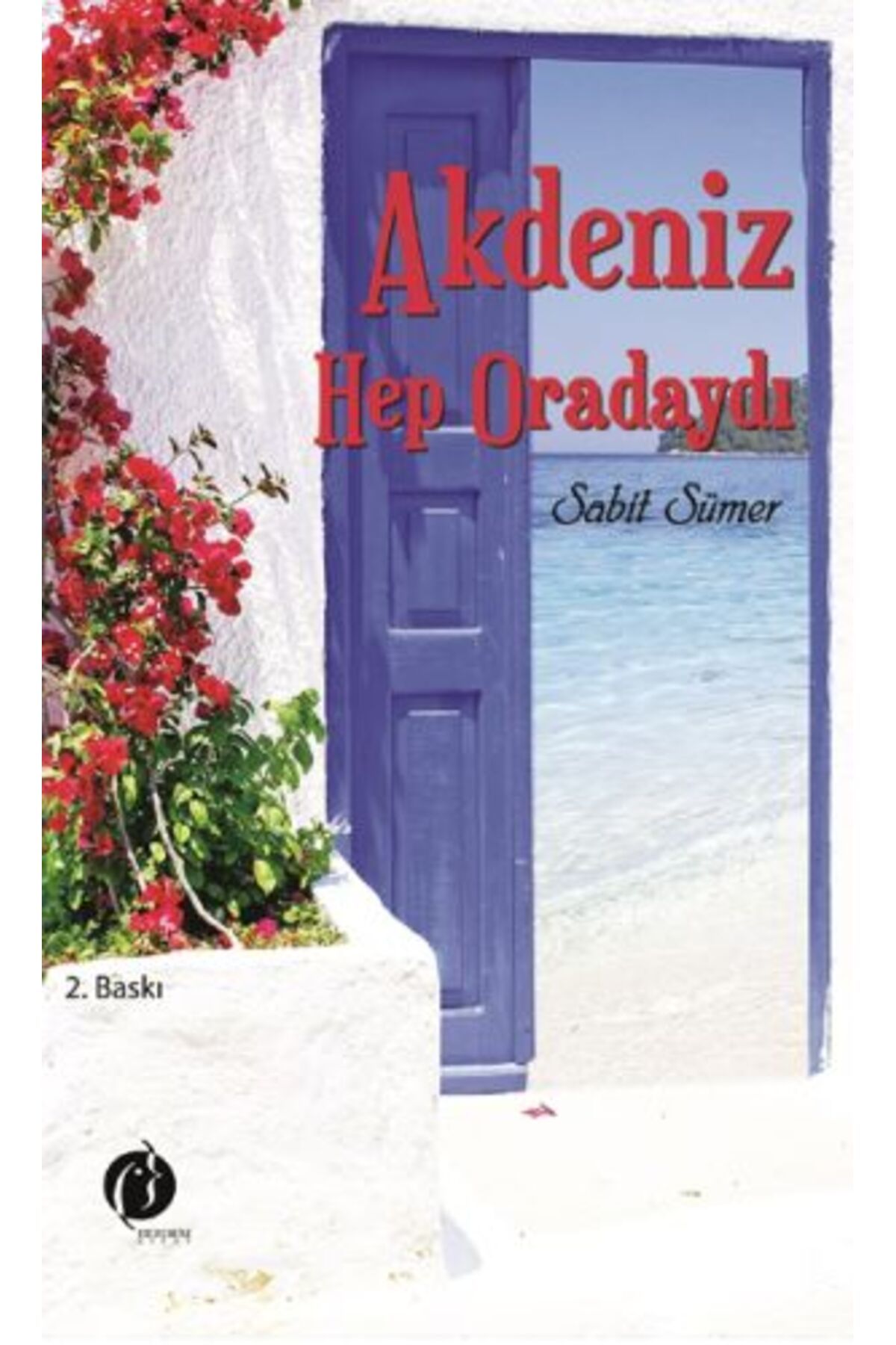 Herdem Kitap Akdenzi Hep Oradaydı