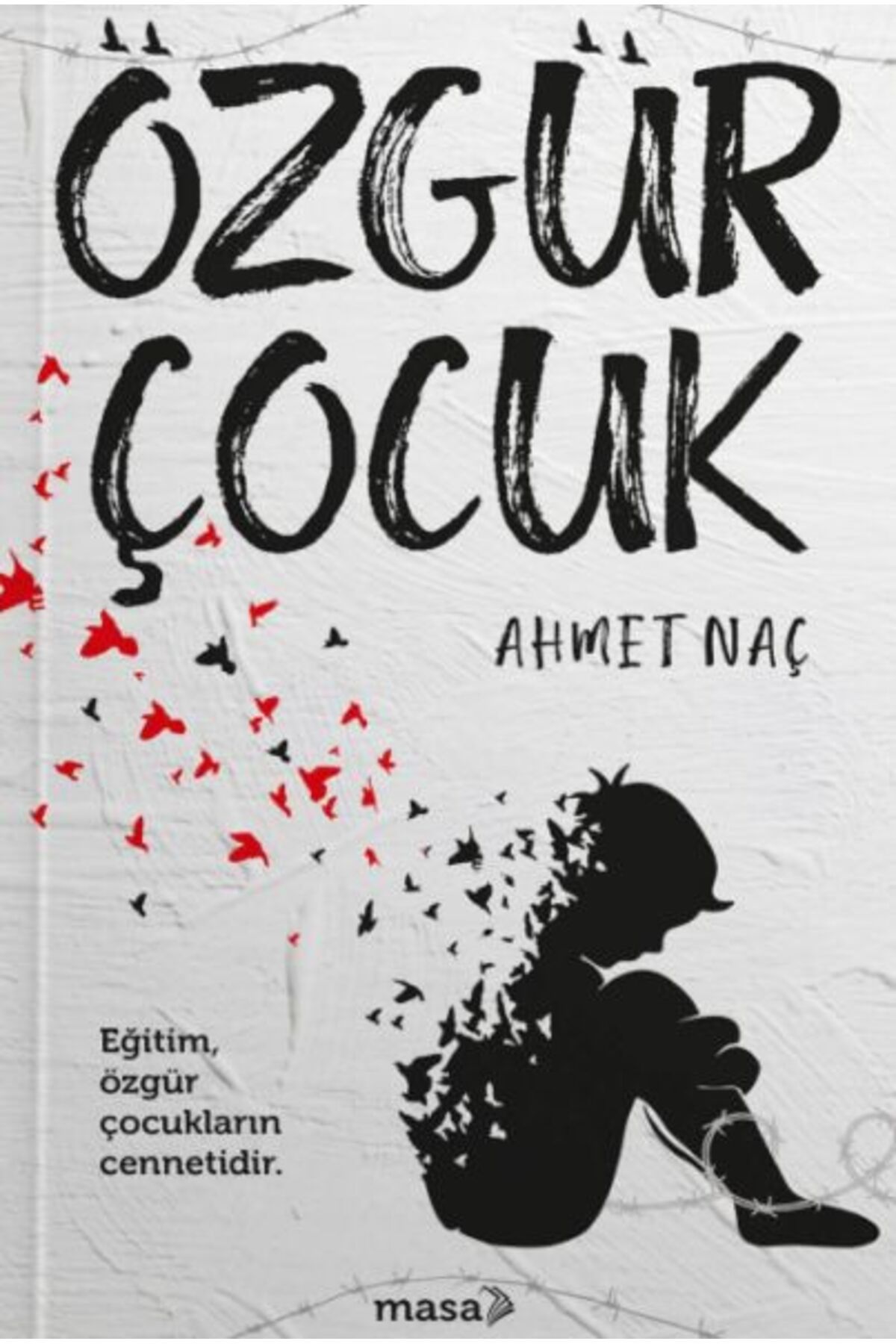 Masa Kitap Özgür Çocuk