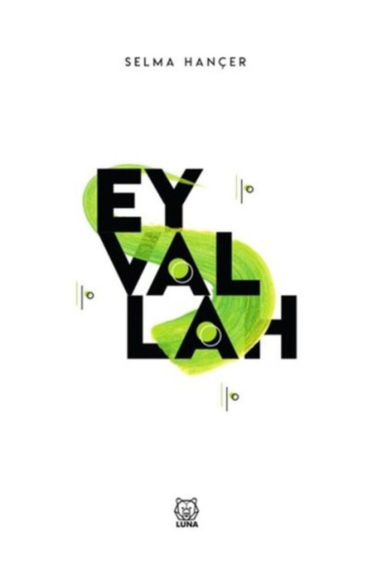 Luna Yayınları Eyvallah