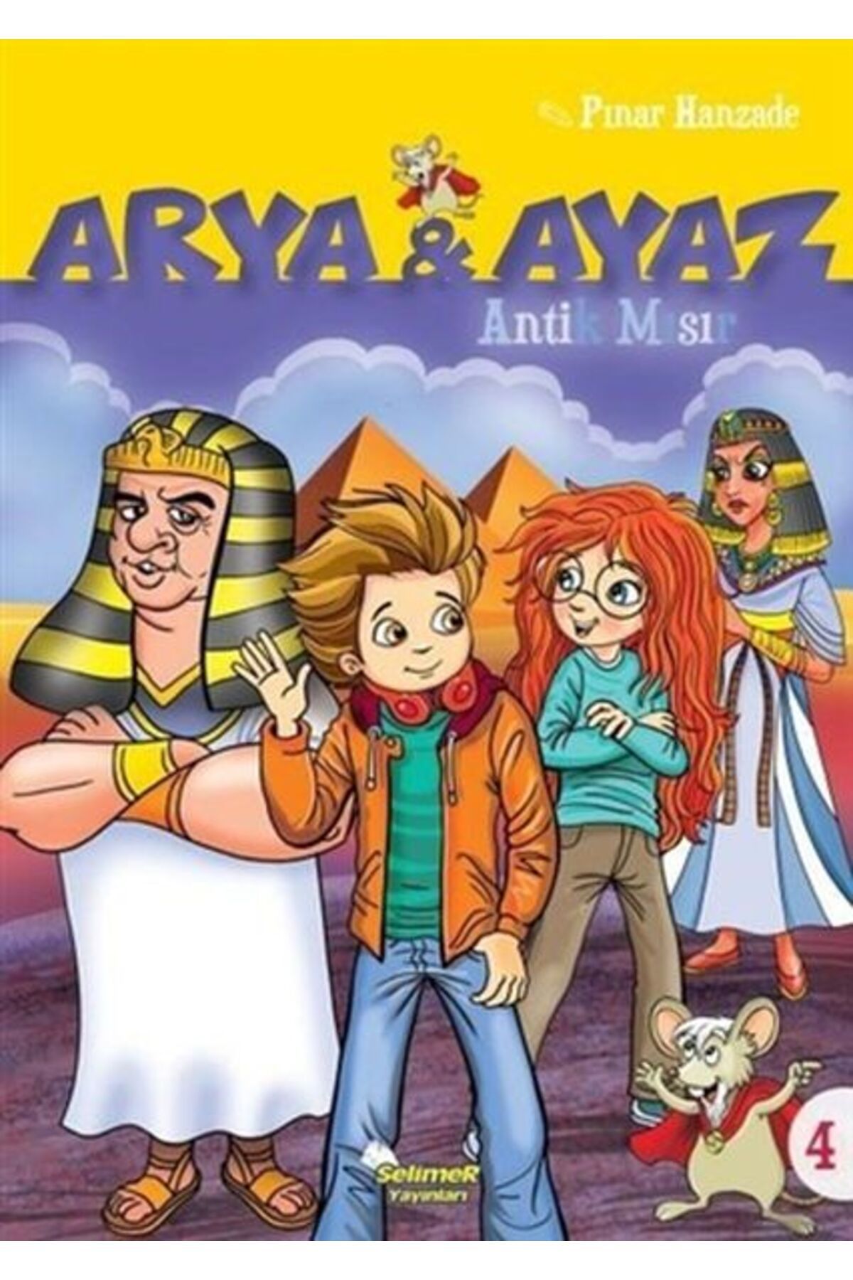 Selimer Yayınları Arya Ve Ayaz 4 Antik Mısır