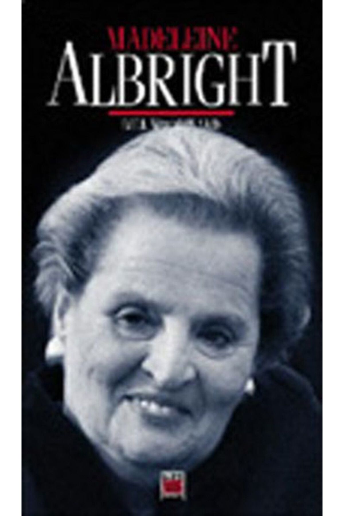 Elips Kitap Bill Woodward Ile Madeleine Albright