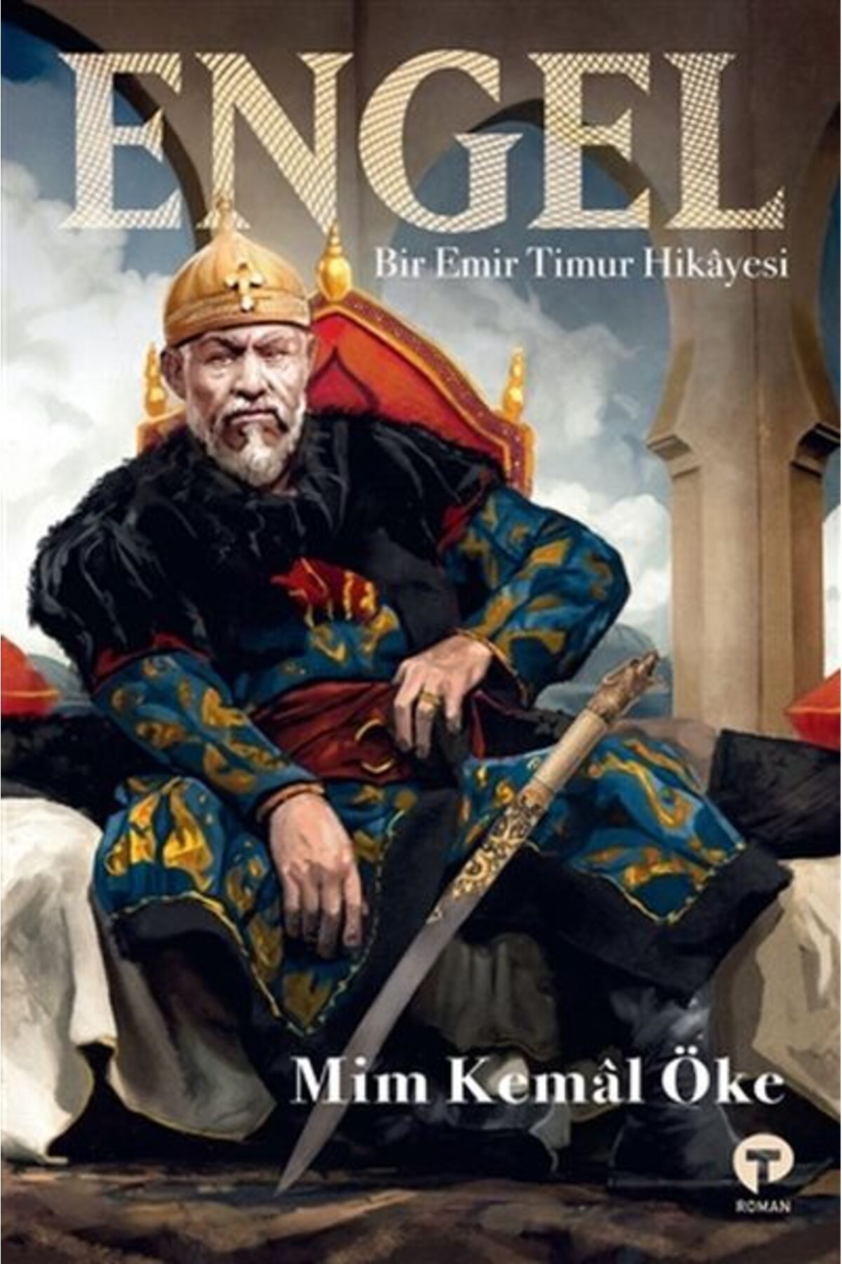 Turkuvaz Kitap Engel - Bir Emir Timur Hikayesi