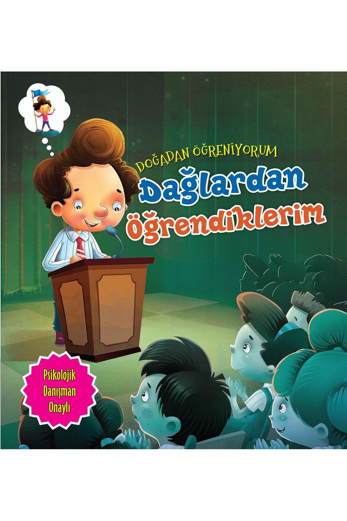Türk Dil Kurumu Yayınları Dağlardan Öğrendiklerim - Doğadan Öğreniyorum