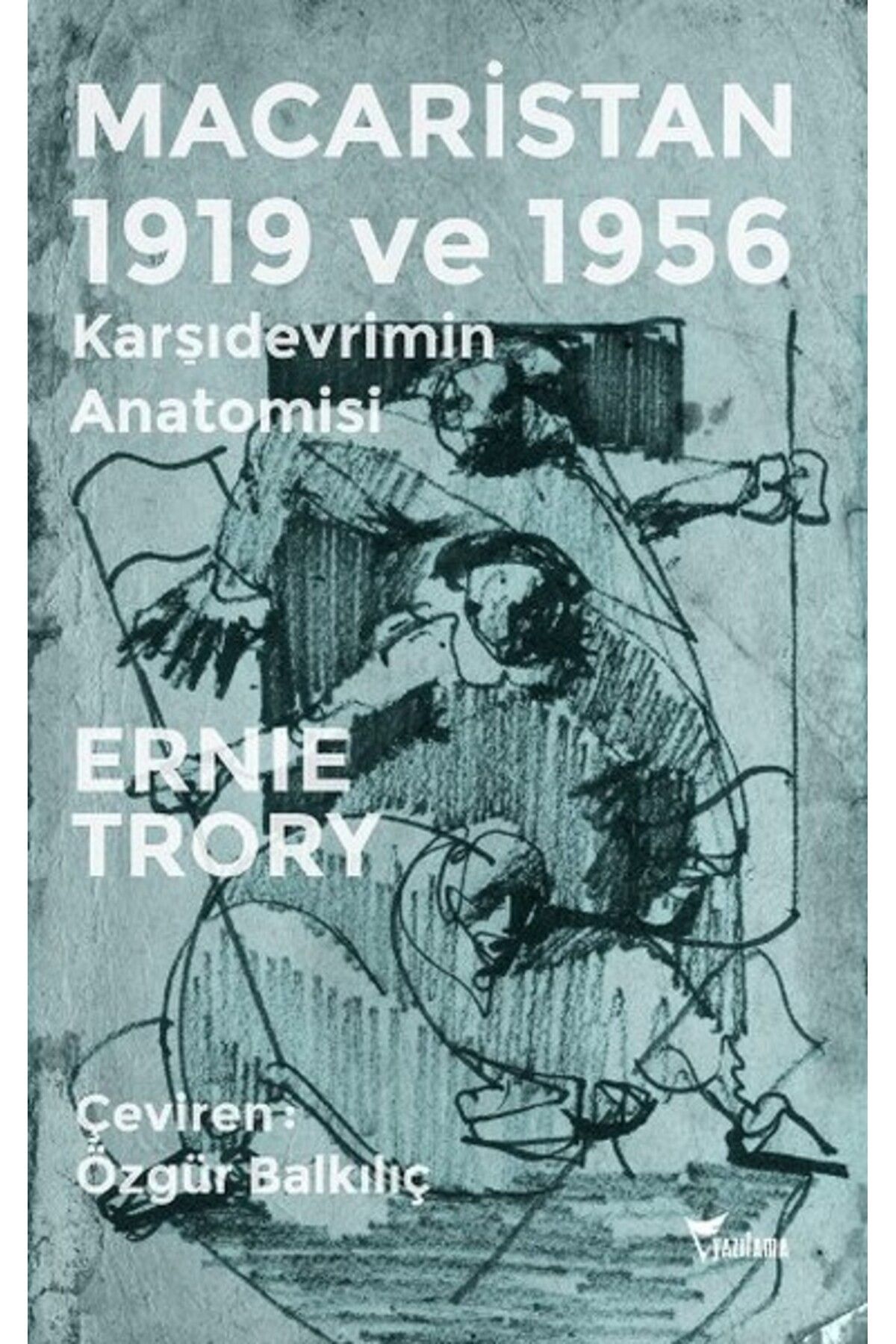 Yazılama Yayınevi Macaristan 1919 ve 1956