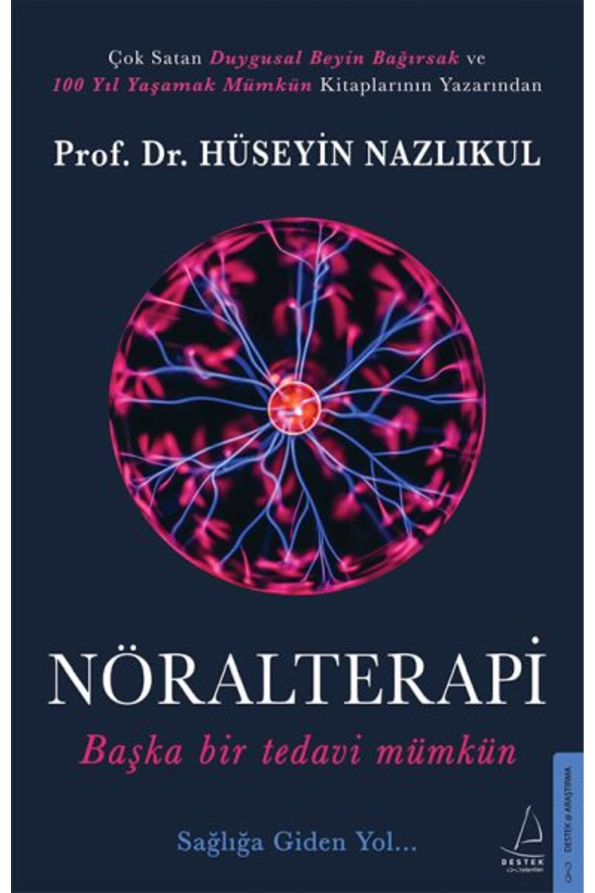 Destek Yayınları Nöralterapi - Başka Bir Tedavi Mümkün
