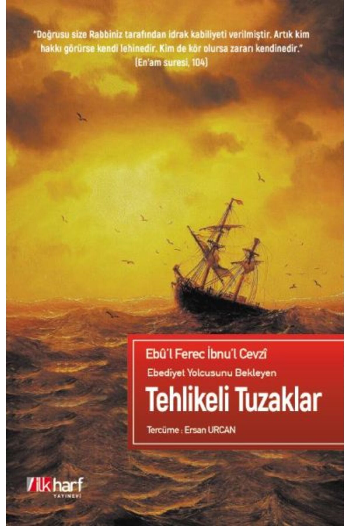 İlk Harf Yayınevi Tehlikeli Tuzaklar