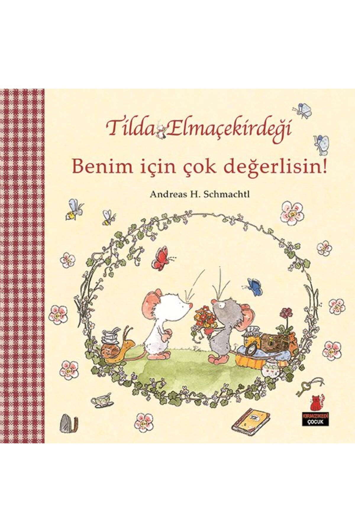 Kırmızı Kedi Çocuk Tilda Elmaçekirdeği - Benim İçin Çok Değerlisin!