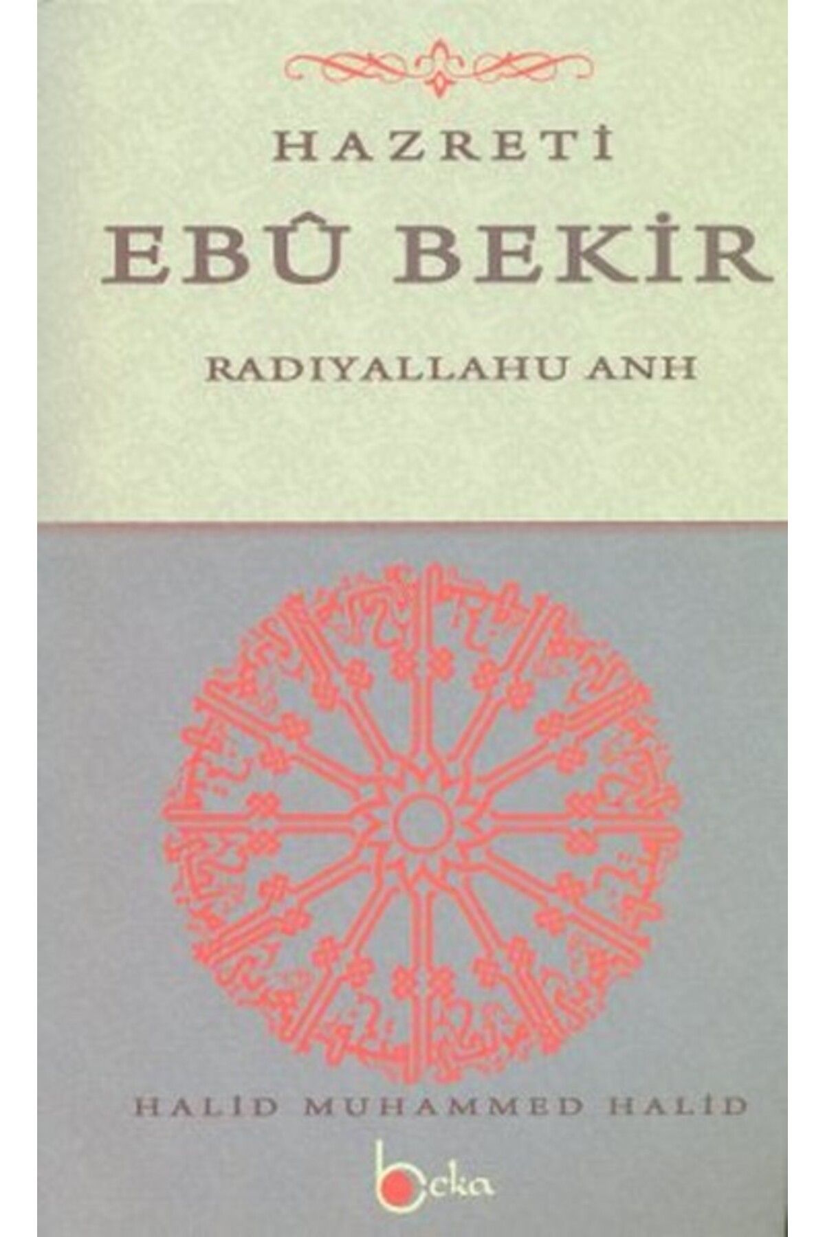 Beka Yayınları Hazreti Ebu Bekir