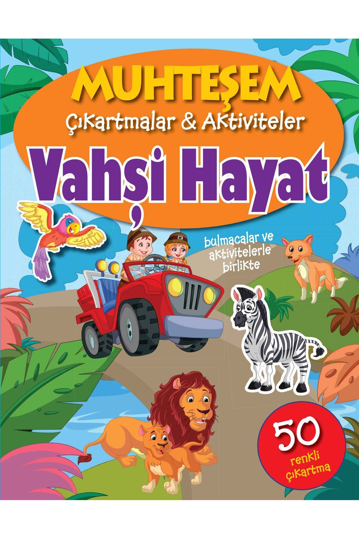 Türk Dil Kurumu Yayınları Muhteşem Çıkartmalar ve Aktiviteler - Vahşi Hayat
