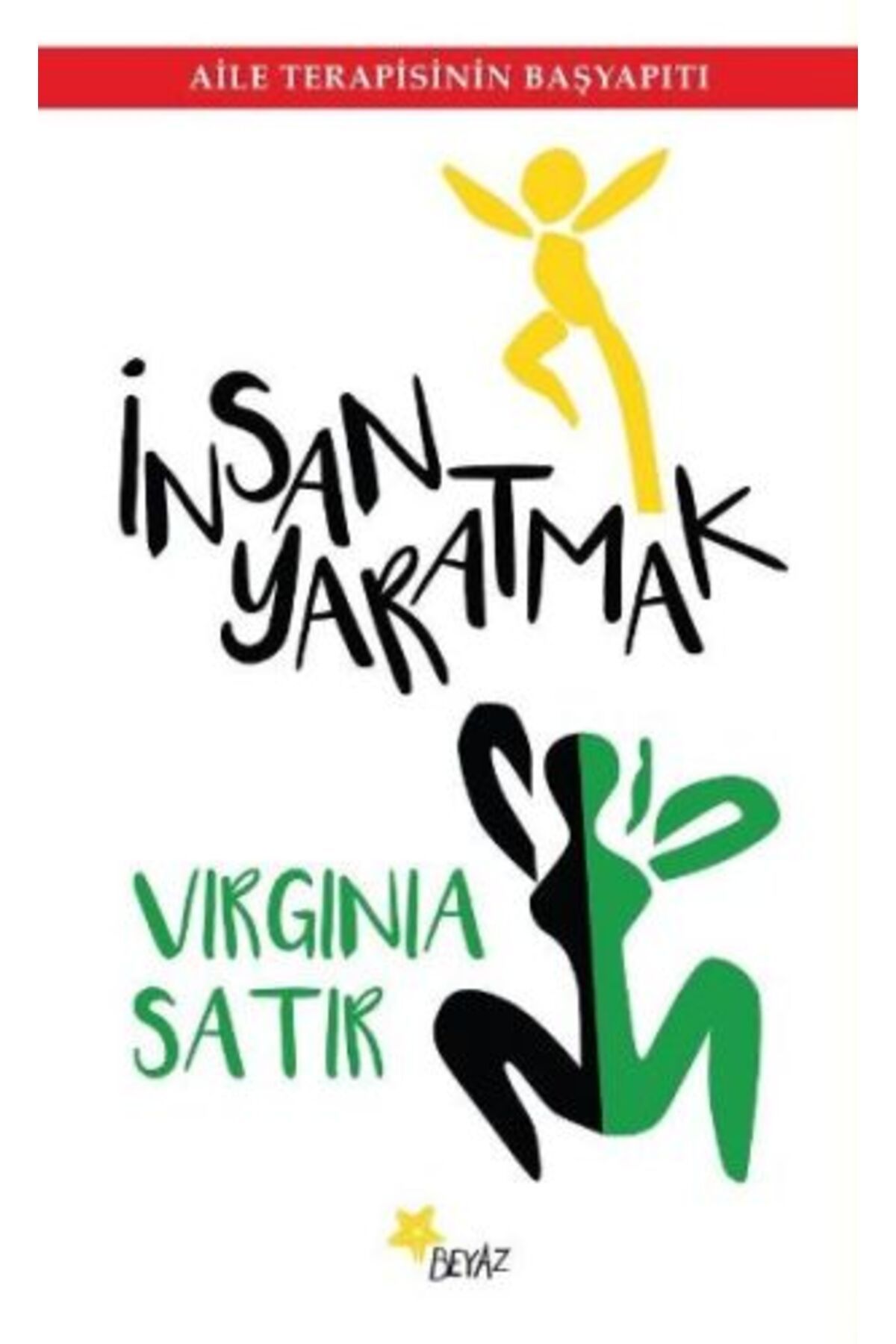 Beyaz Yayınları İnsan Yaratmak