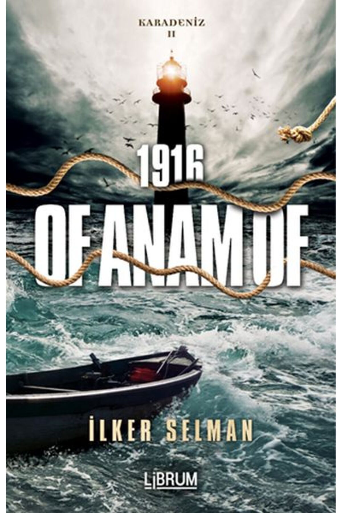 Librum Kitap Karadeniz 1-1915 - Of Anam Of