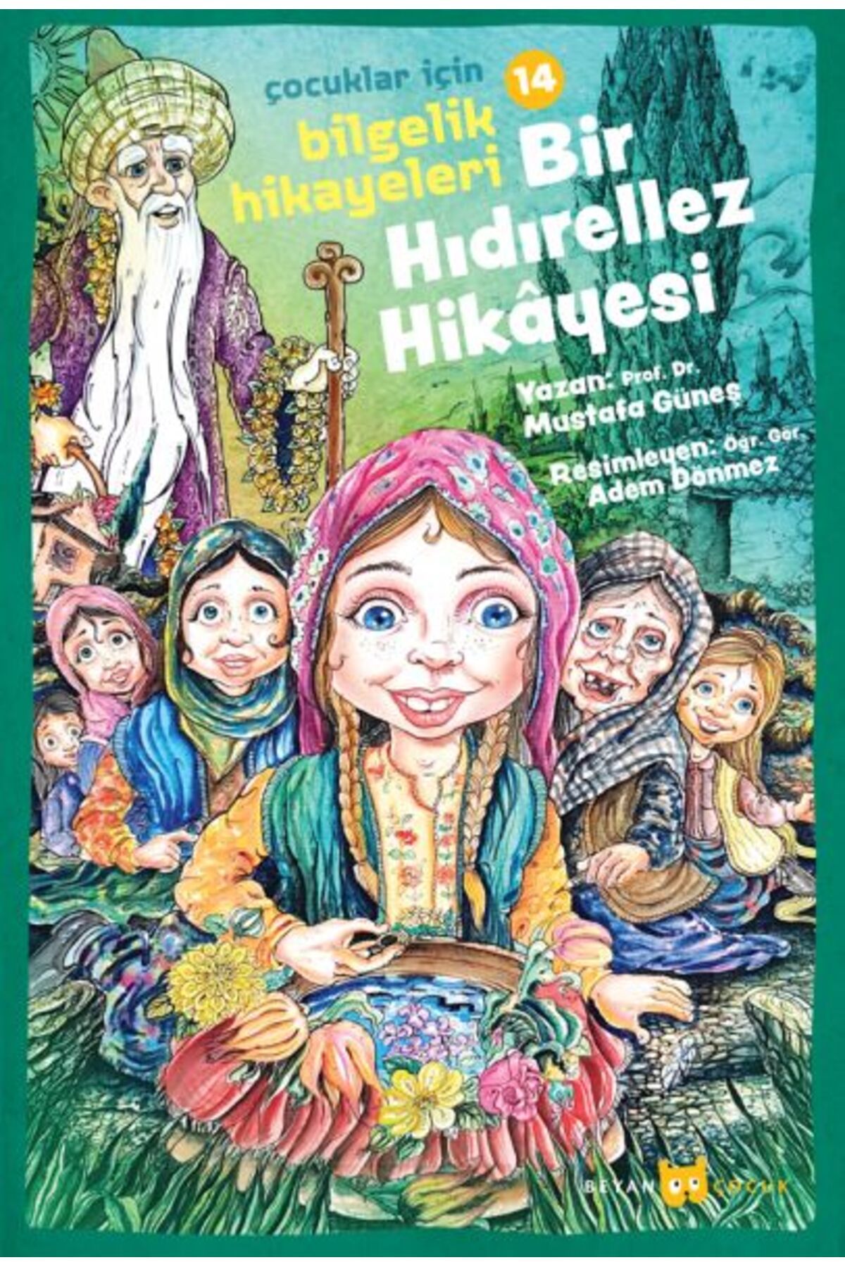 Beyan Yayınları Bir Hıdırellez Hikayesi