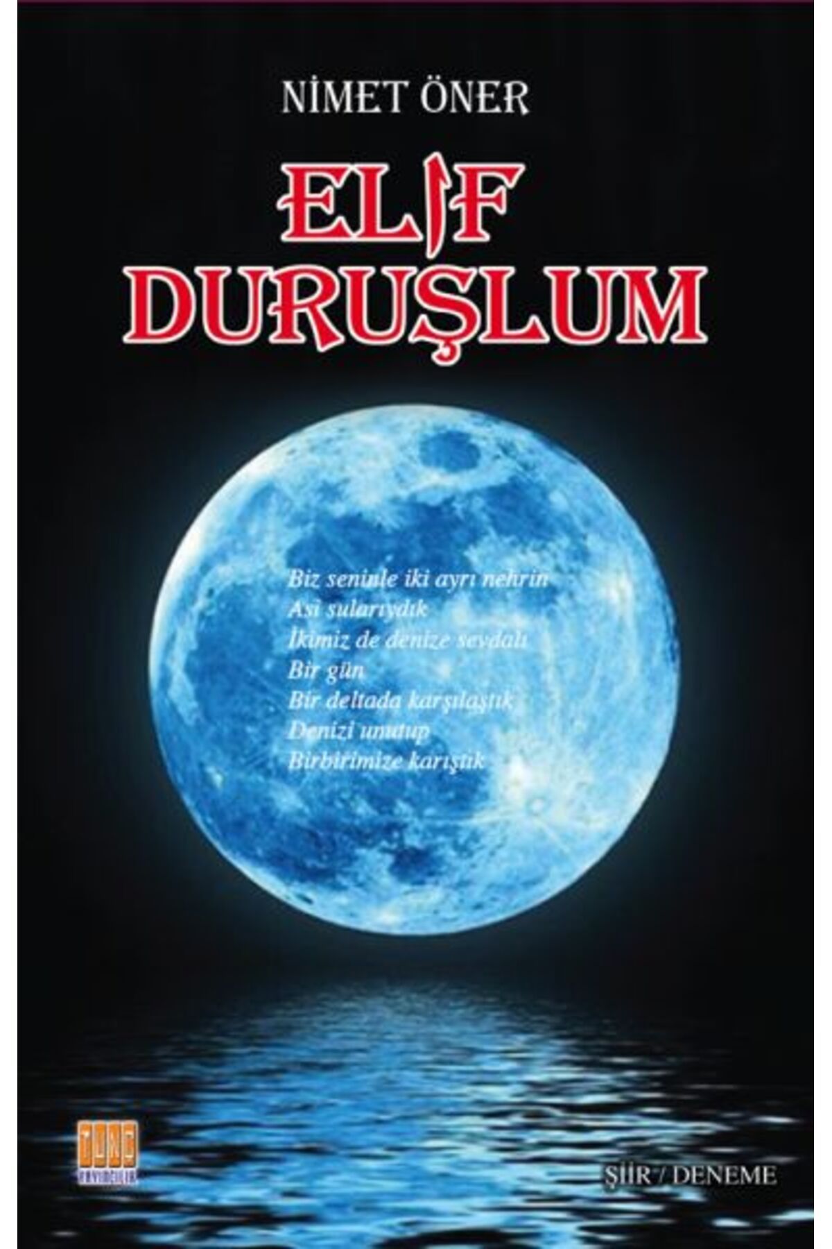 Tunç Yayıncılık Elif Duruşlum