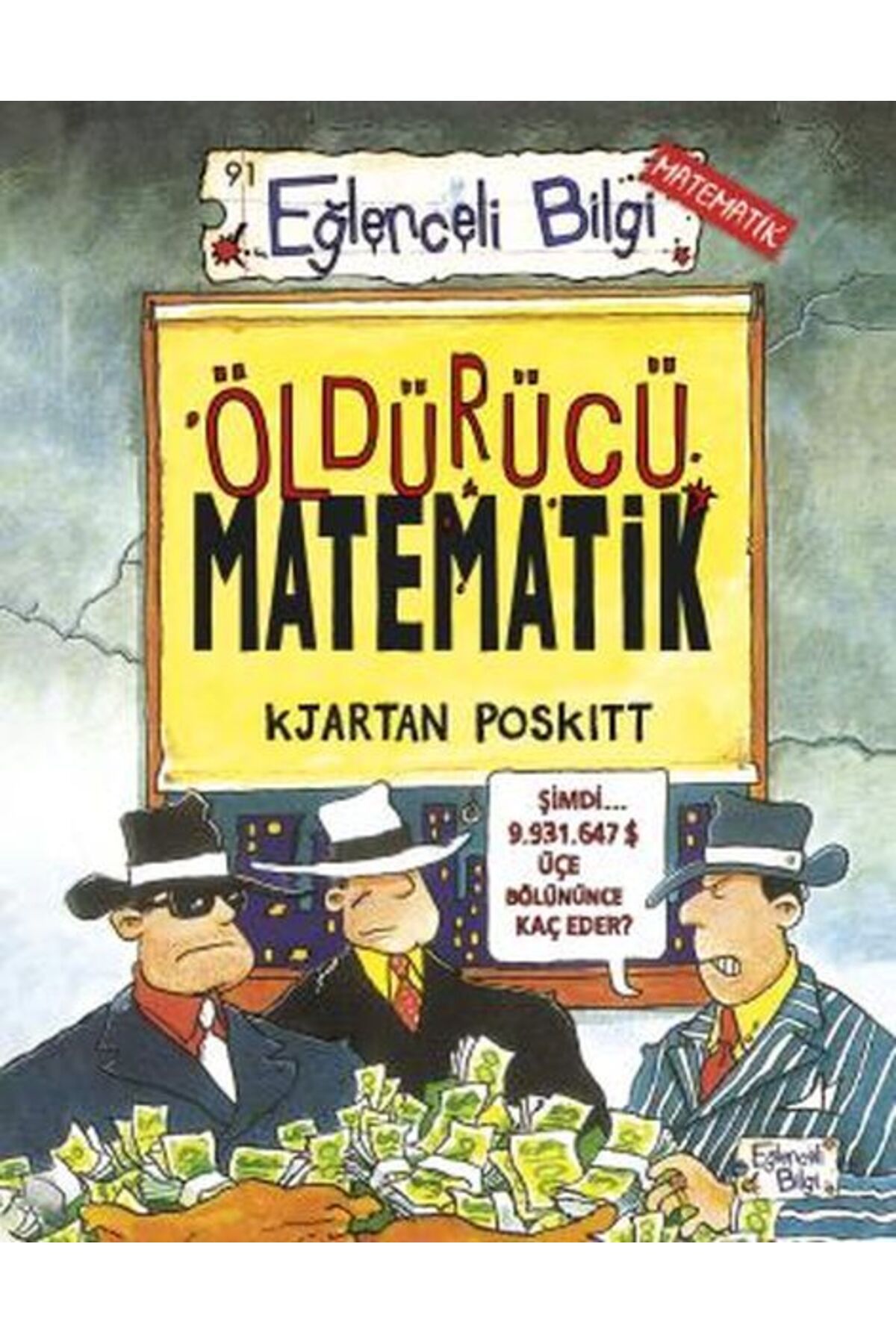 Eğlenceli Bilgi Öldürücü Matematik