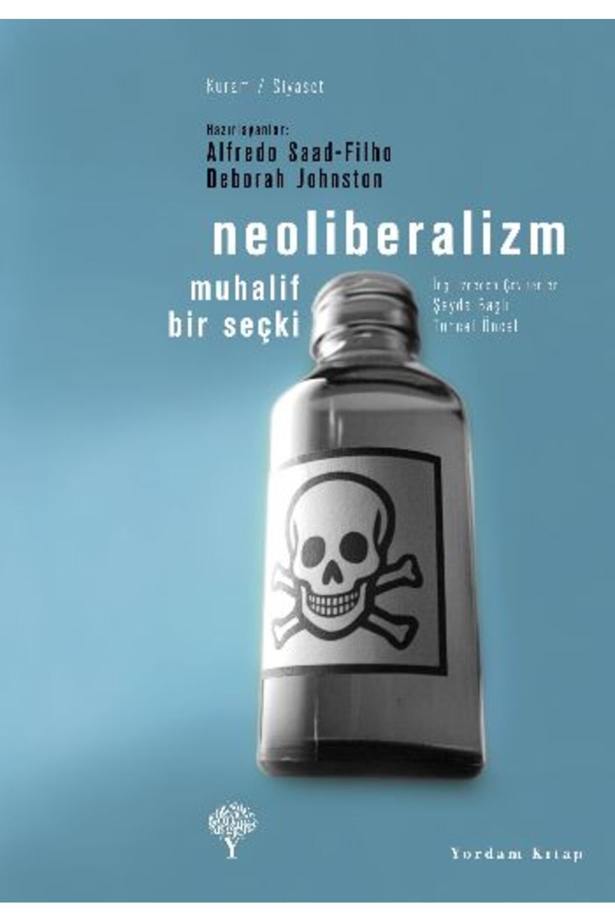 Yordam Kitap Neoliberalizm - Muhalif Bir Seçki