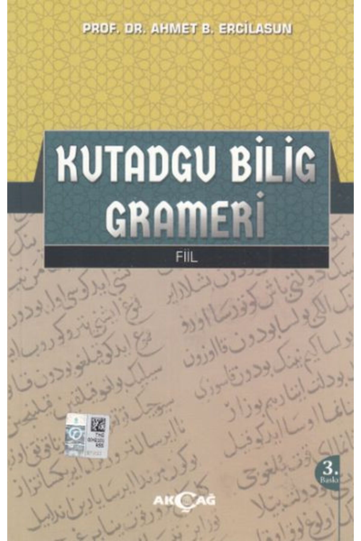 Türk Dil Kurumu Yayınları Kutadgu Bilig Grameri - Fiil