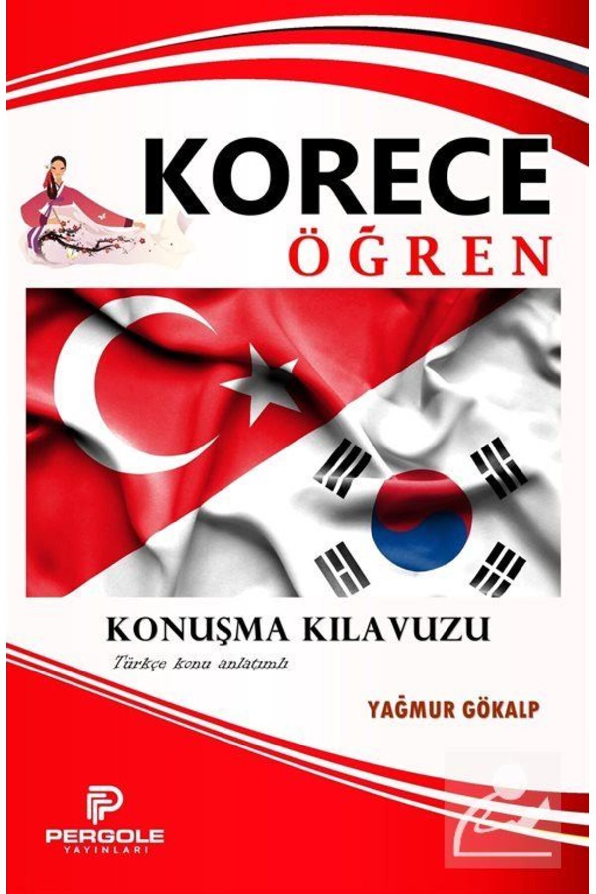 Pergole Yayınları Korece Öğren Konuşma Kılavuzu