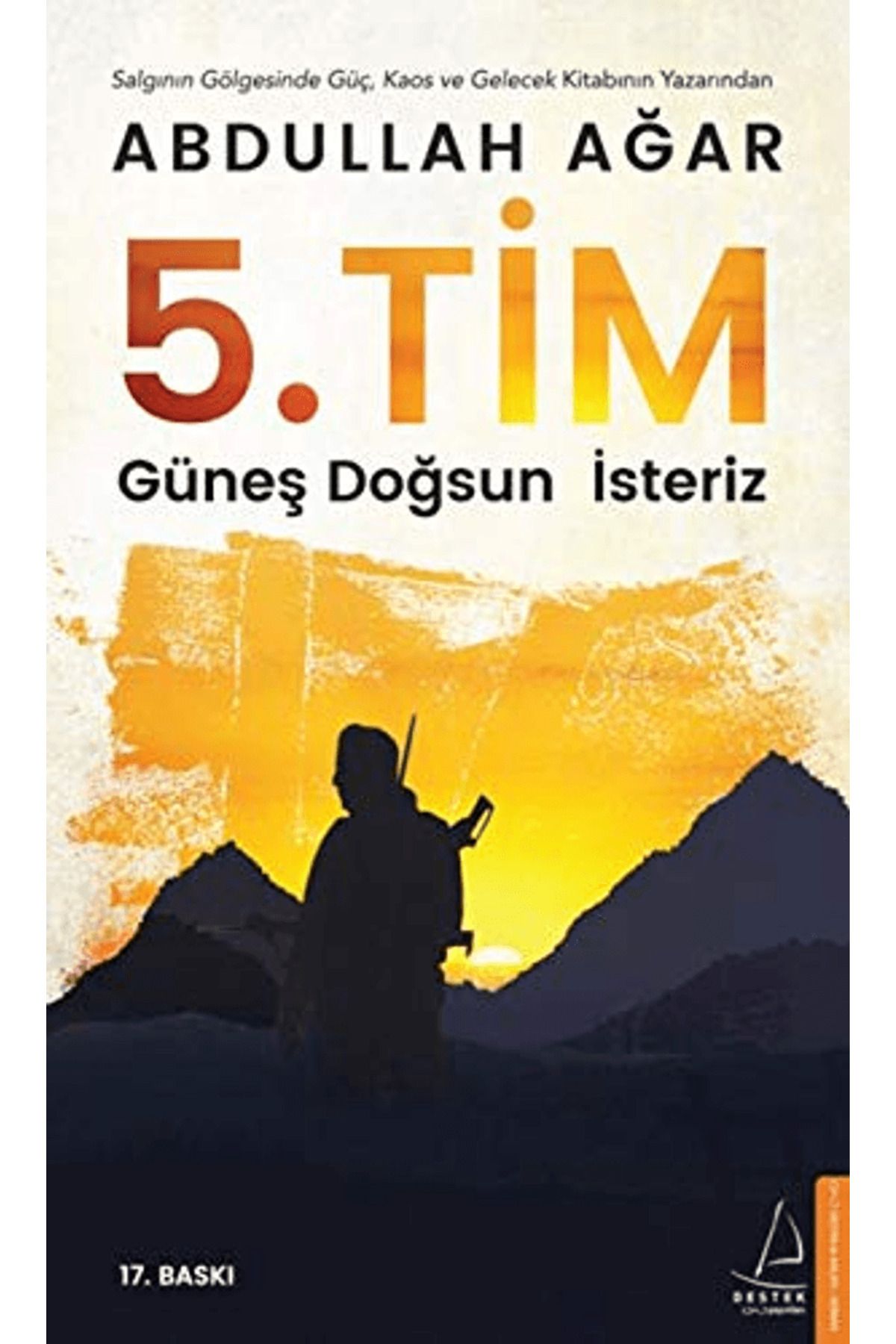 Destek Yayınları 5. Tim / Abdullah Ağar / Destek Yayınları / 9786053119524