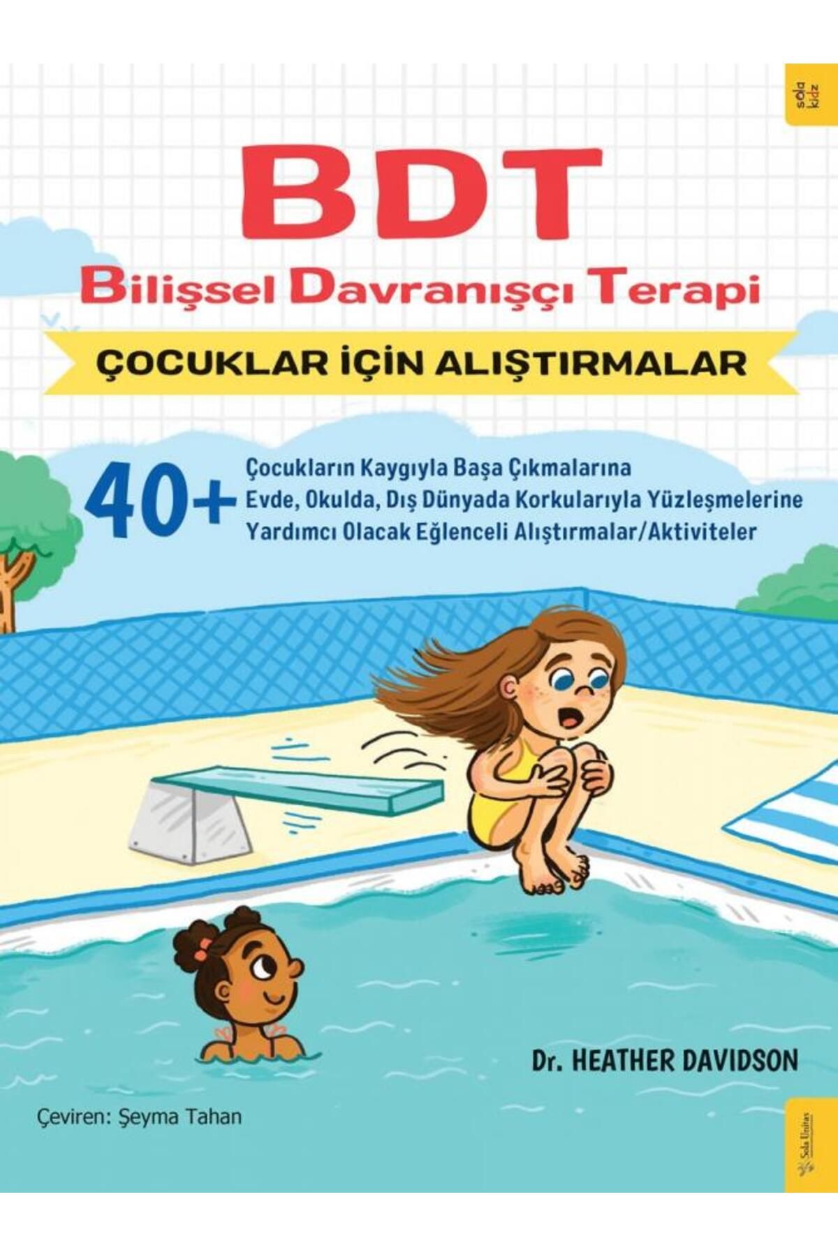 Bdt Bilişsel Davranışçı Terapi Çocuklar Için Alıştırmalar - Heather Davidson Bdt Bilişsel Davranışçı - 1