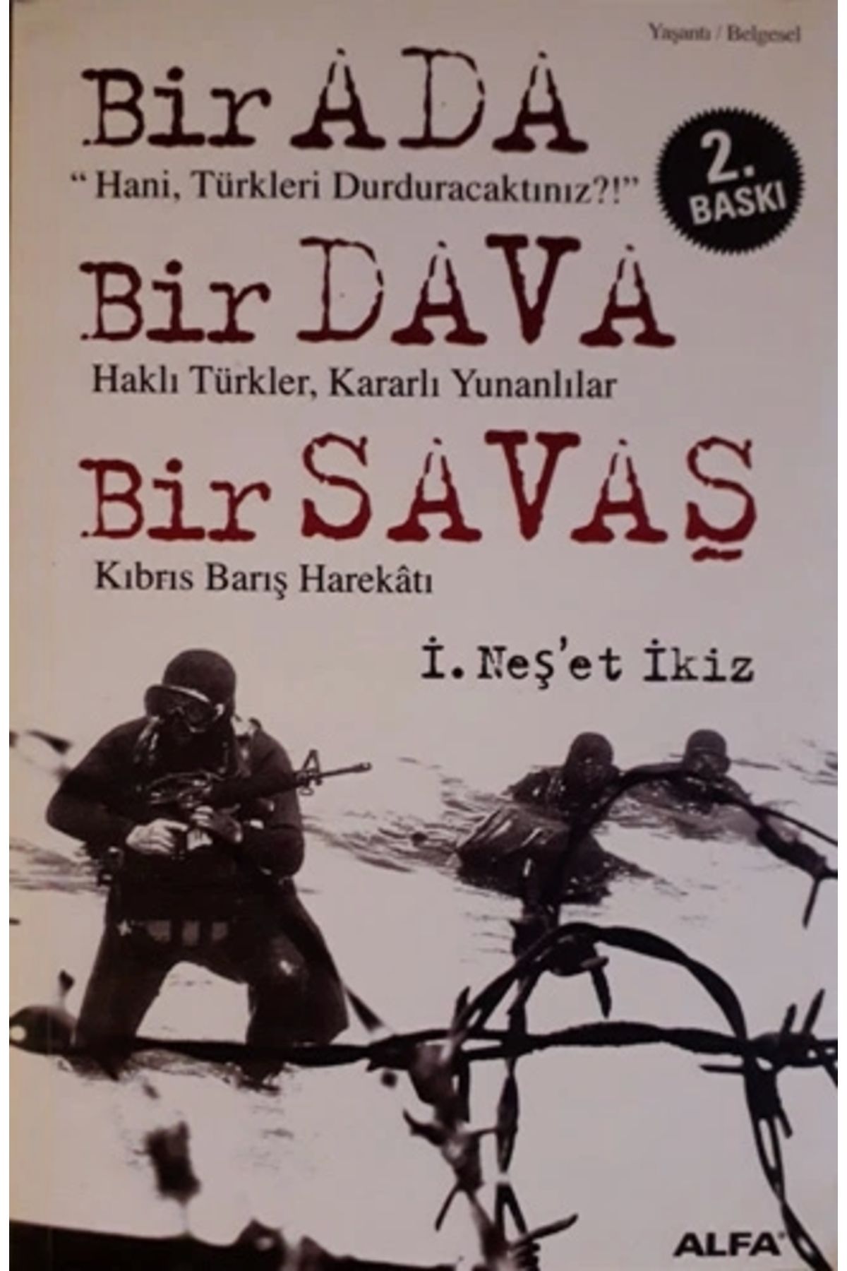 Zahrada Yayınları Bir Ada - Bir Dava - Bir Savaş
