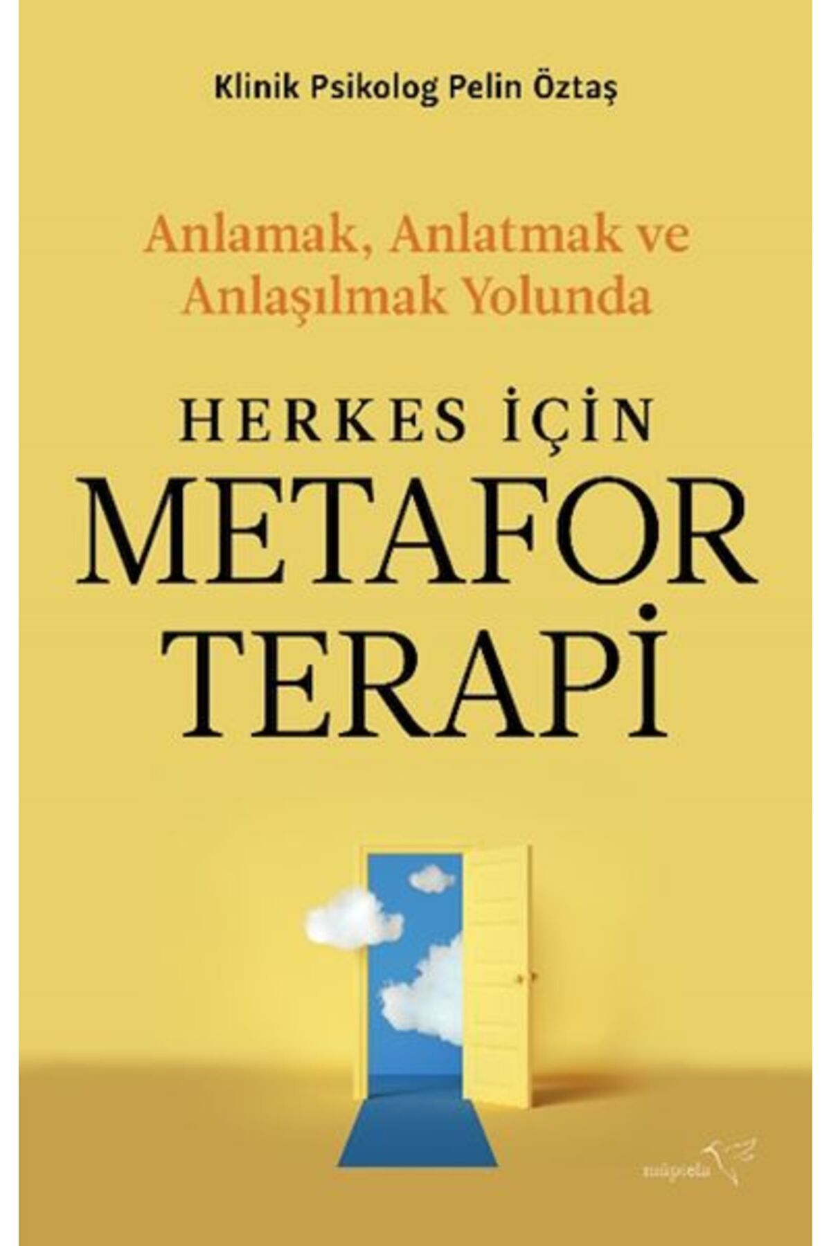 Müptela Yayınları Herkes İçin Metafor Terapi