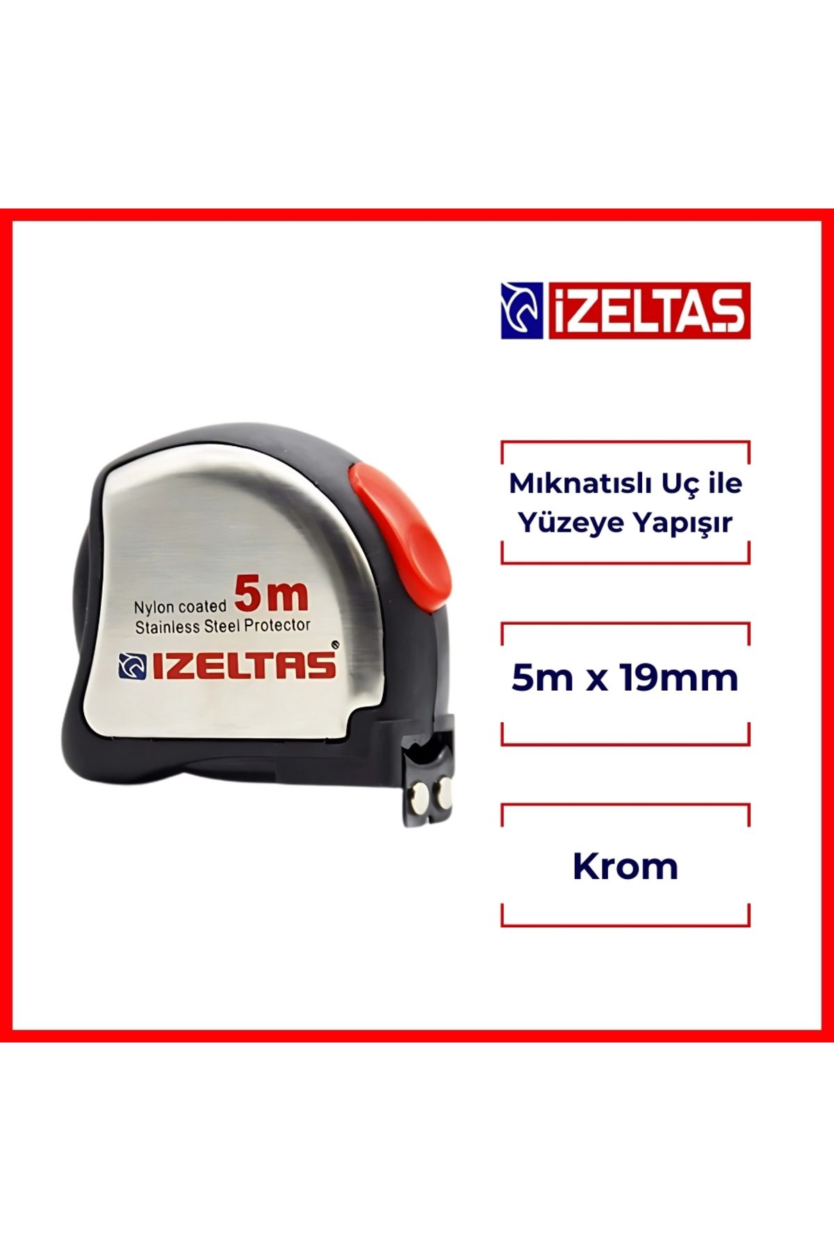 İzeltaş İzeltaş | Şerit Metre, Mıknatıslı Uç Ile Yüzeye Yapışan Krom Metre, 5 M, 19 Mm