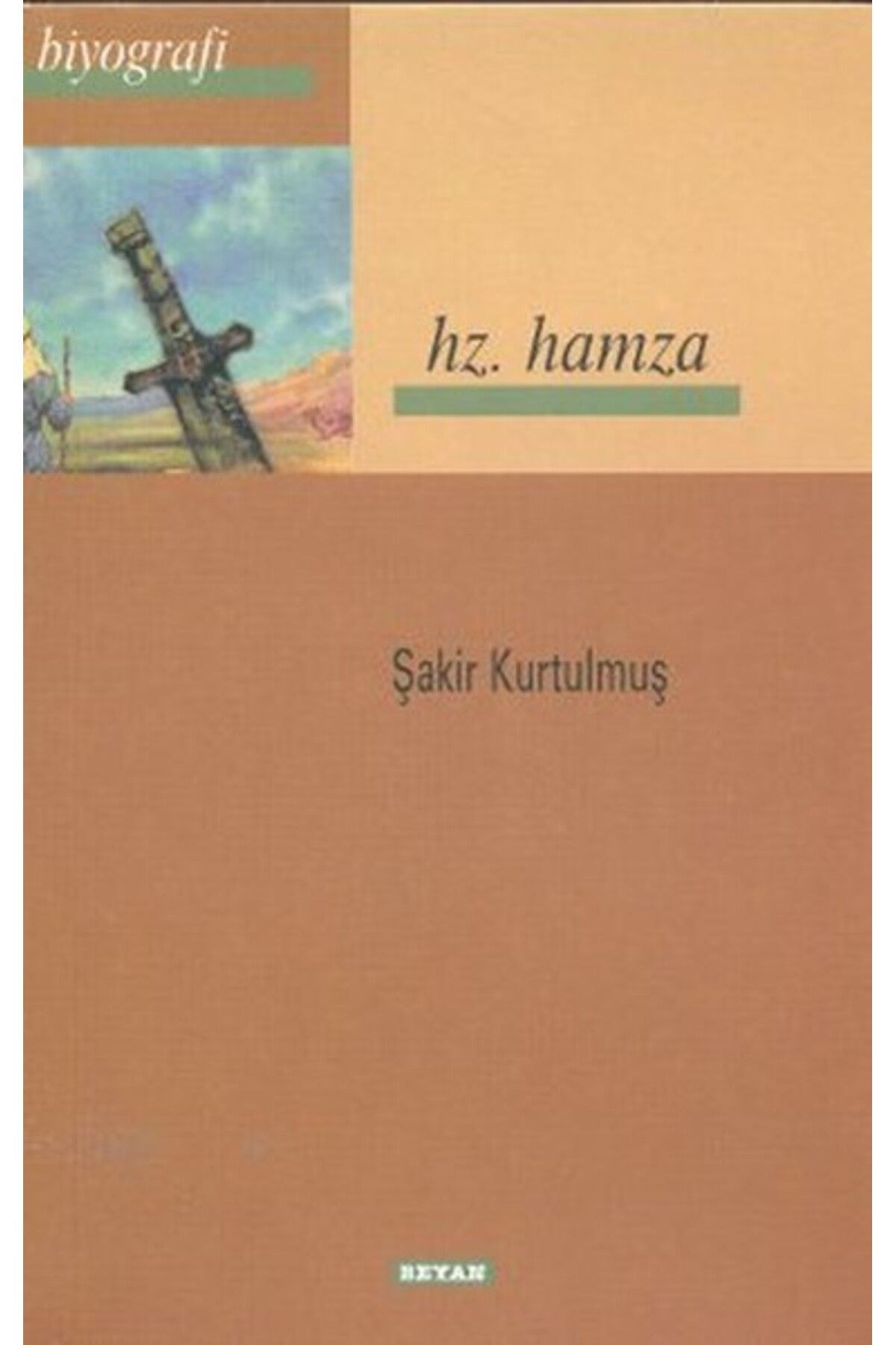 Destek Yayınları Hz. Hamza
