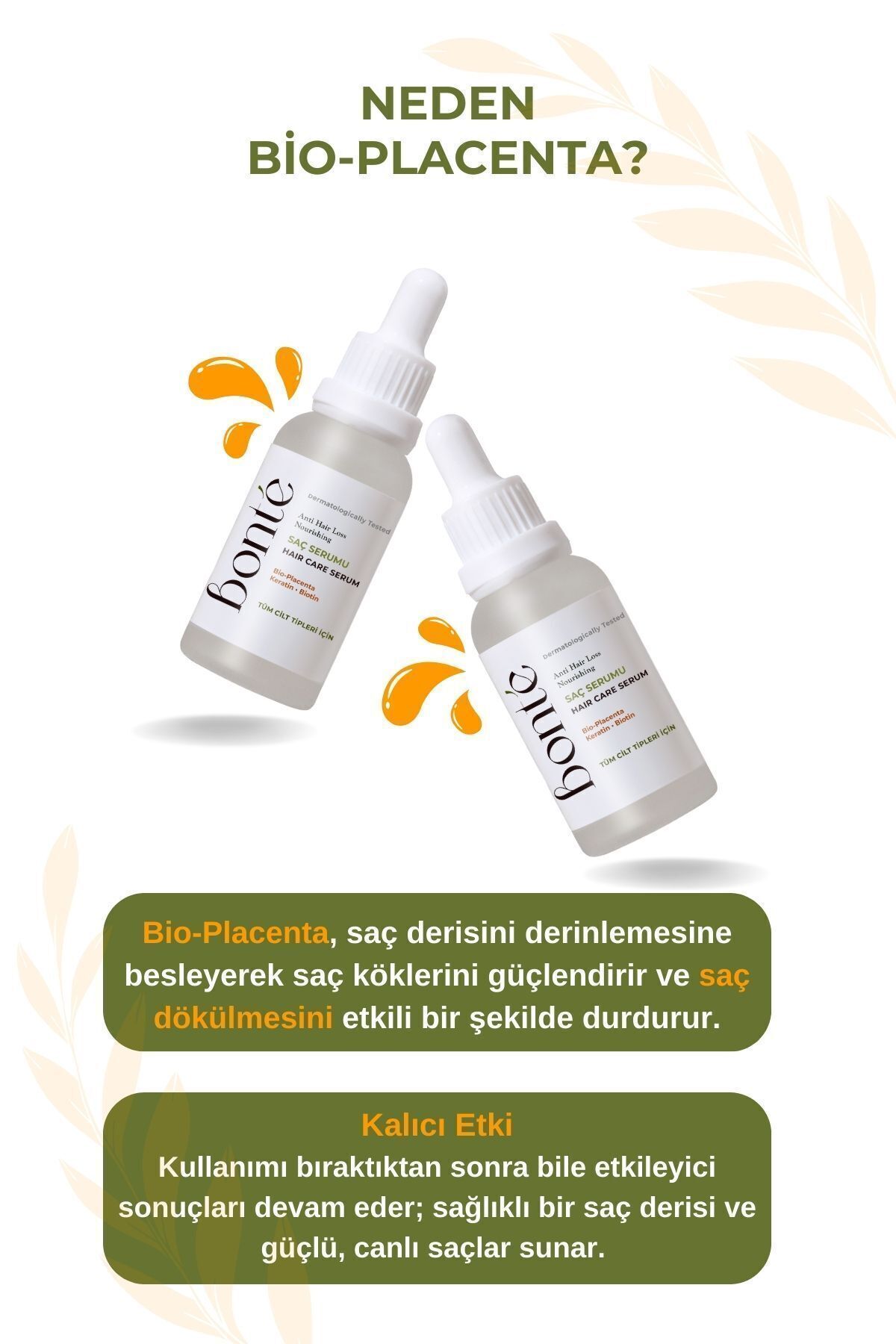 BONTE Saç Dökülmesine Karşı Saç Bakım Serumu (BİO-PLACENTA) 30 ml-2