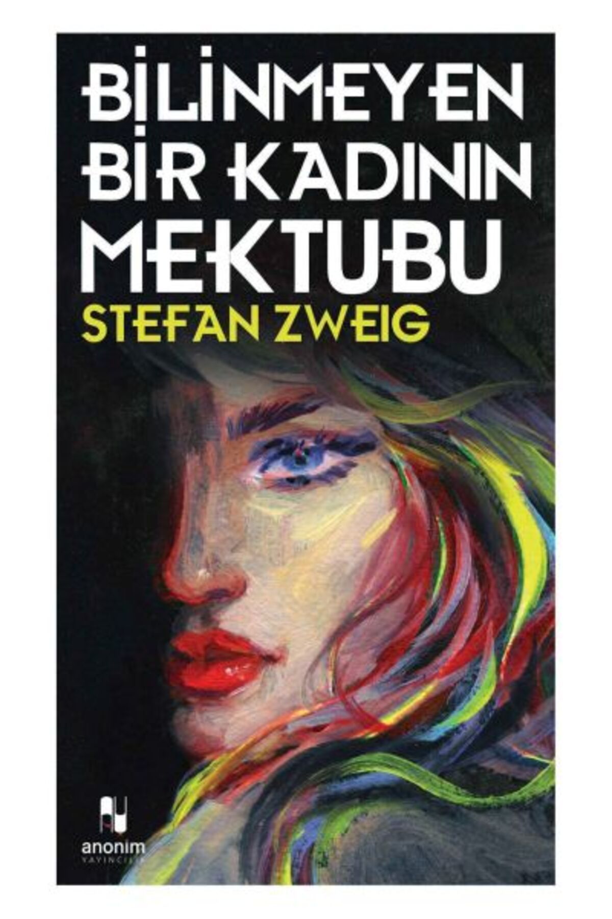 Destek Yayınları Bilinmeyen Bir Kadının Mektubu