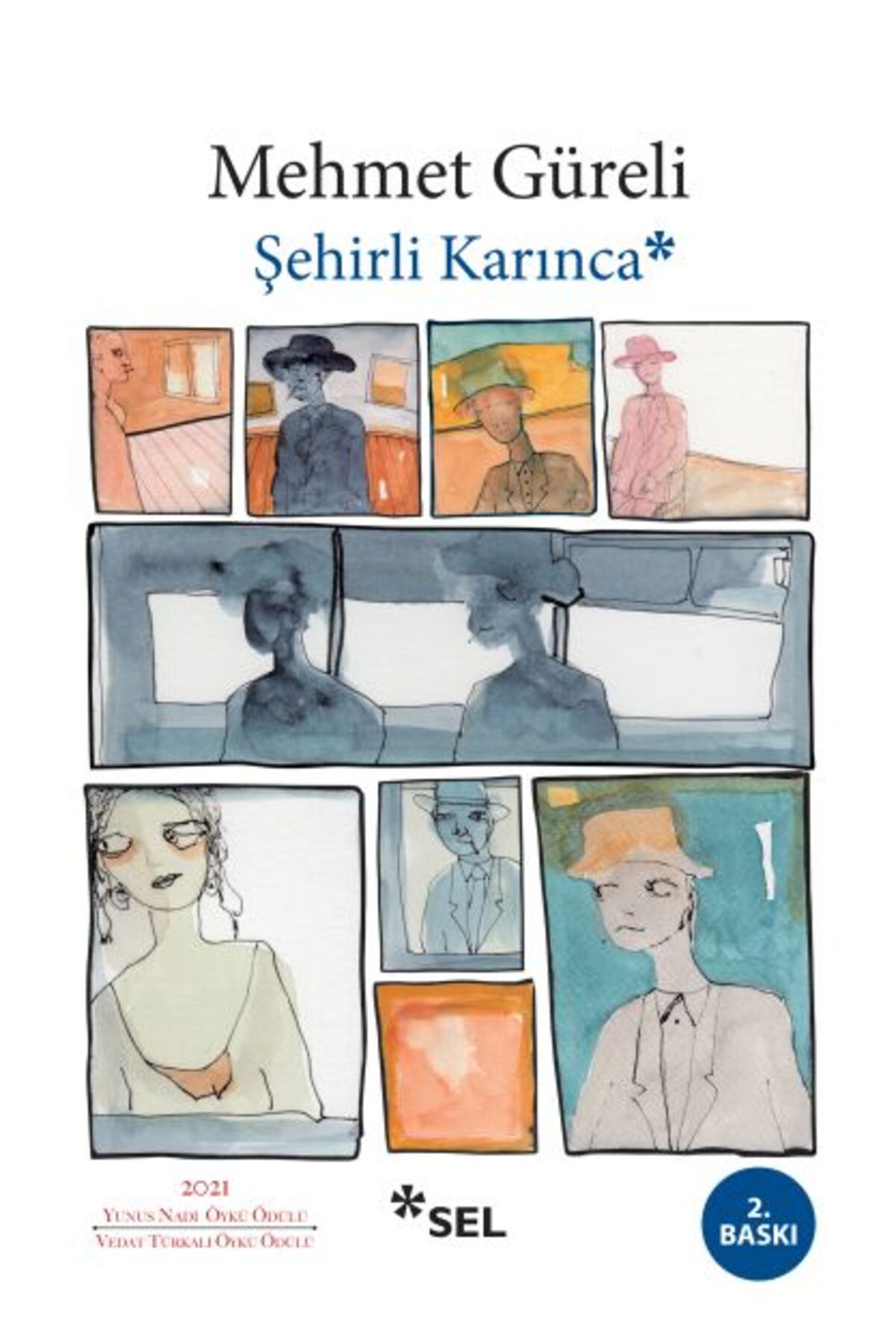 Sel Yayınları Şehirli Karınca
